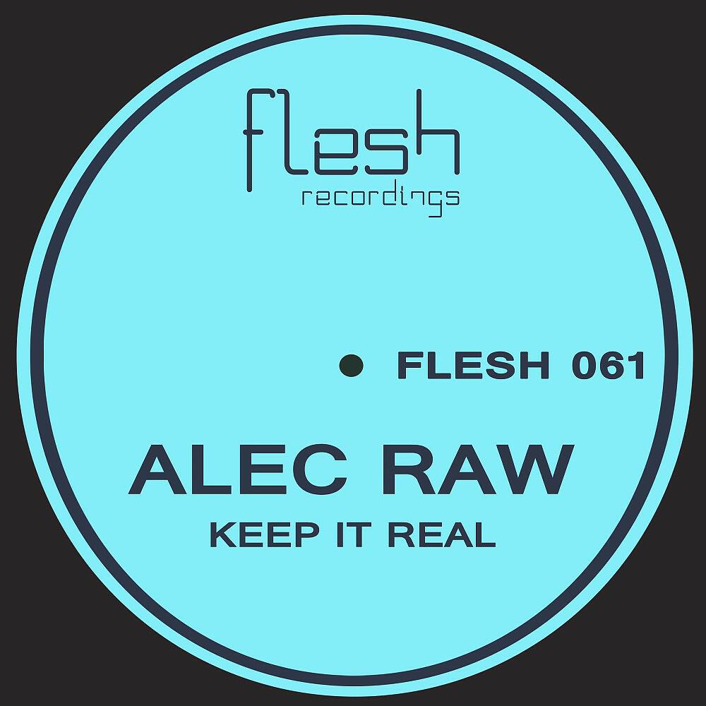 Релиз Keep It Real