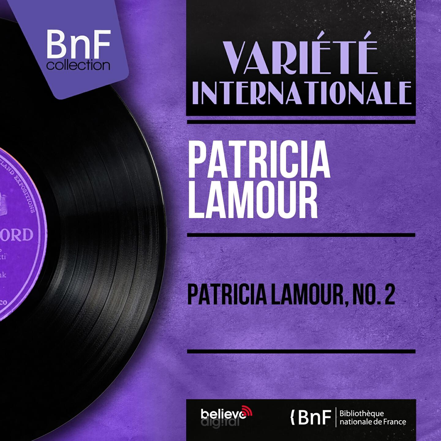 Релиз Patricia Lamour, no. 2 (Mono Version)