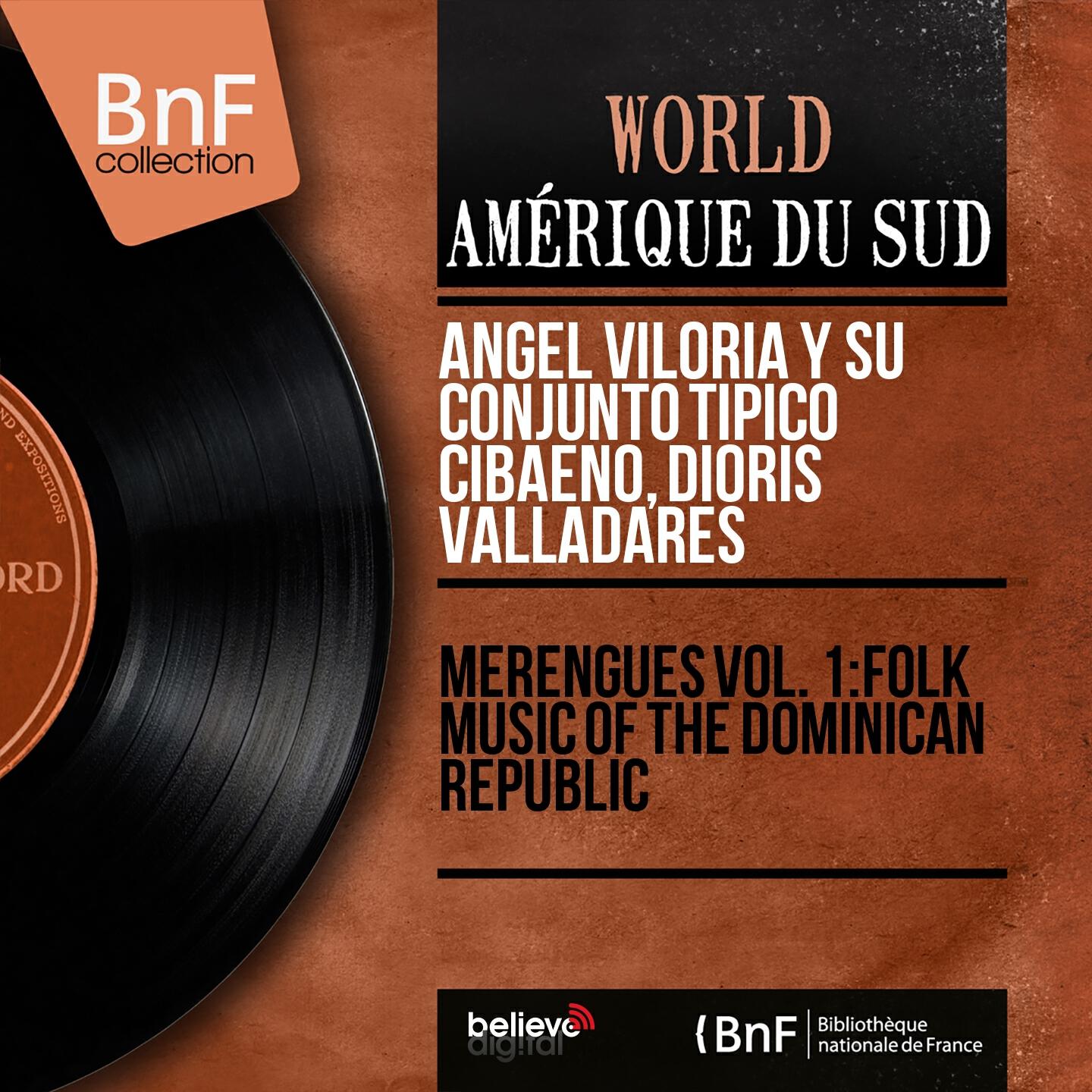 Релиз Merengues Vol. 1: Folk Music of the Dominican Republic (Mono Version)