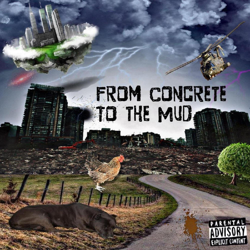 Релиз From Concrete To The Mud