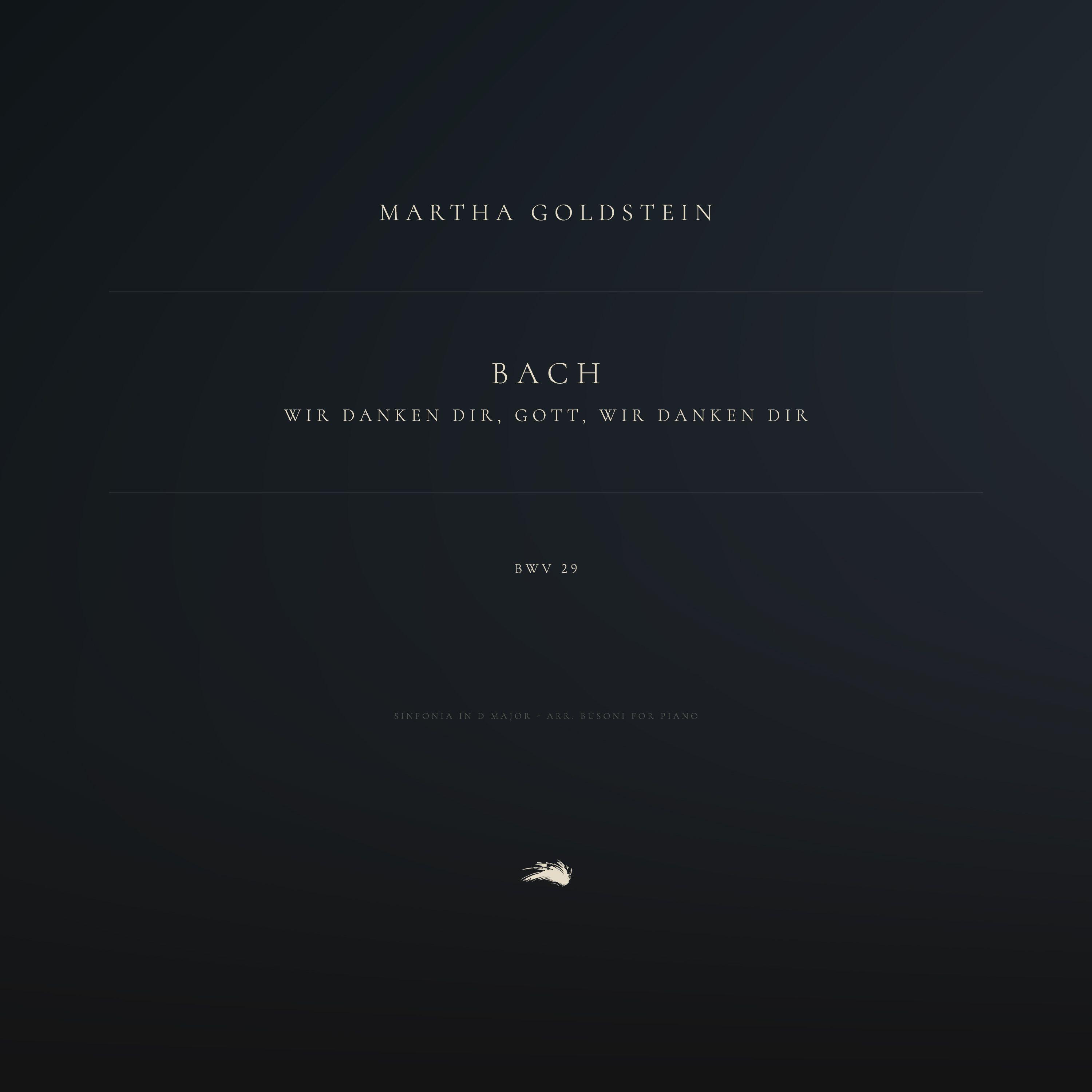 Релиз Wir danken Dir, Gott, wir danken Dir, BWV 29: 1. Sinfonia in D Major (Arr. Busoni for Piano)