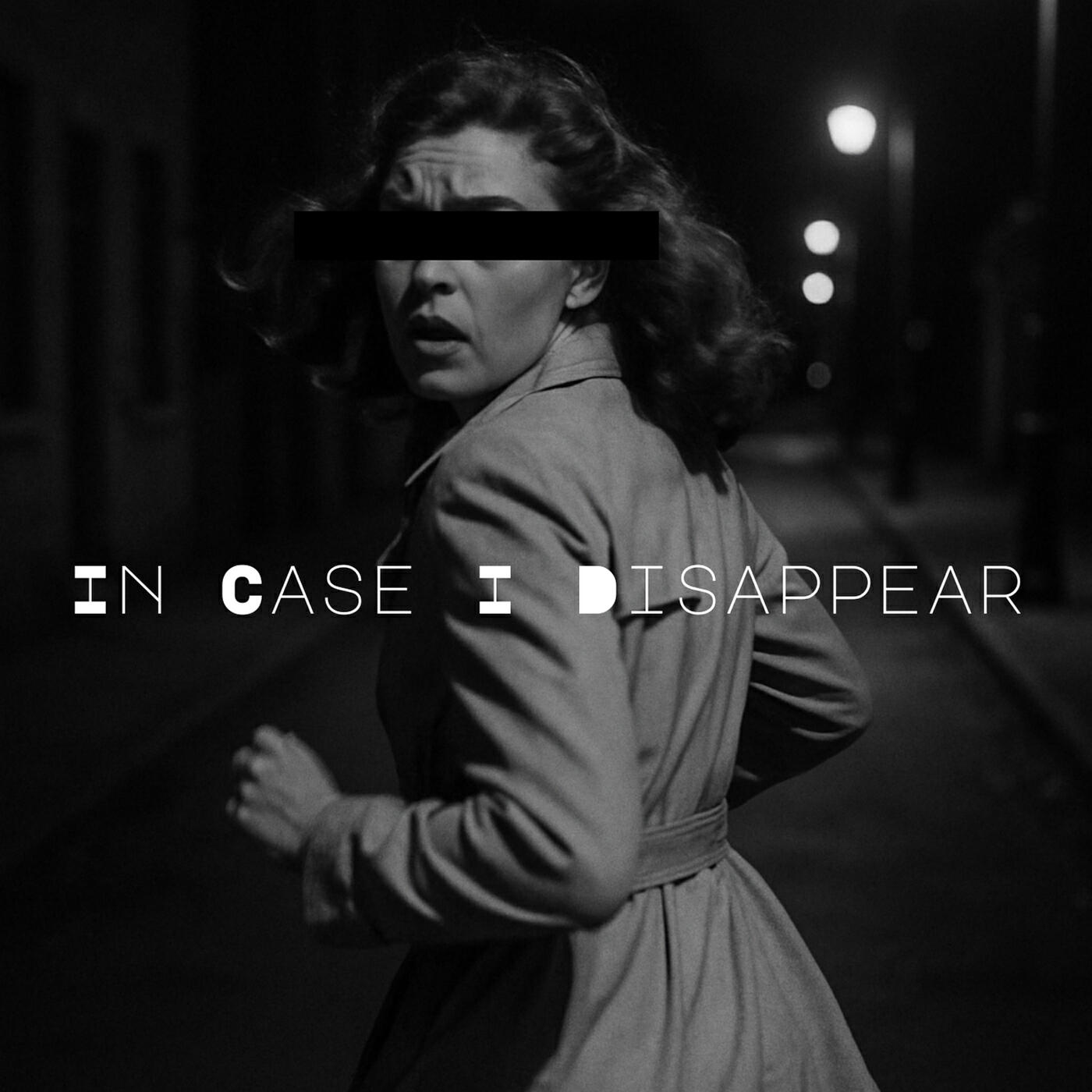 Релиз In Case I Disappear