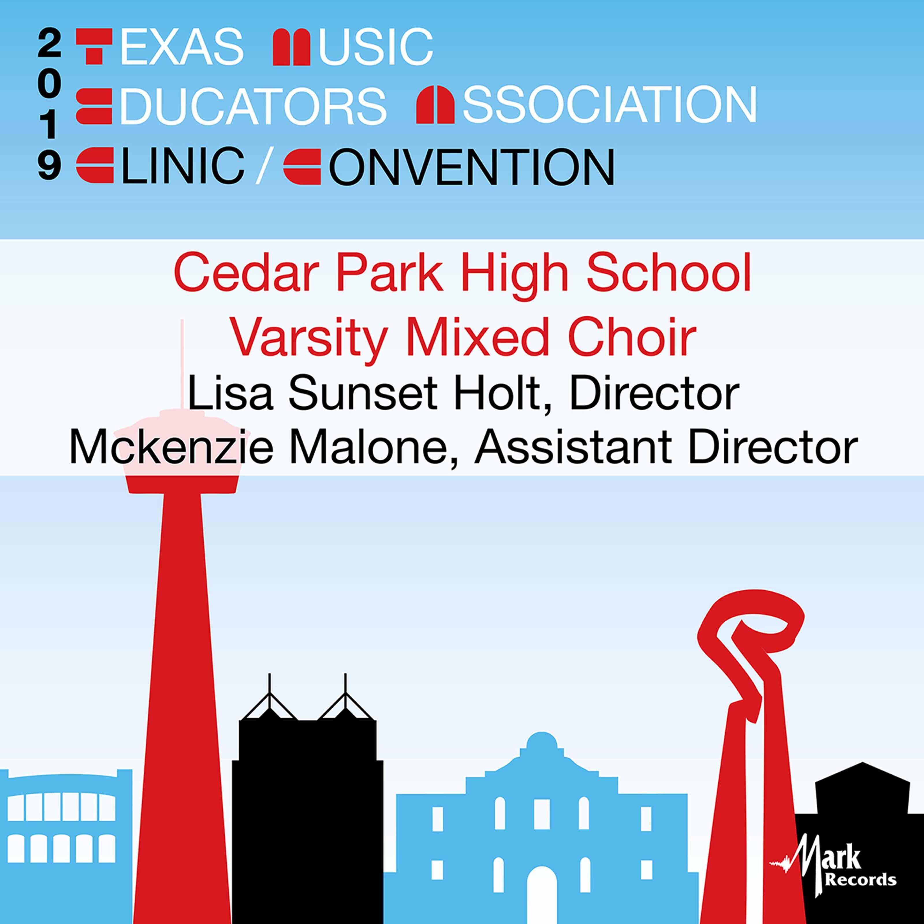 Cedar Park High School Varsity Mixed Choir