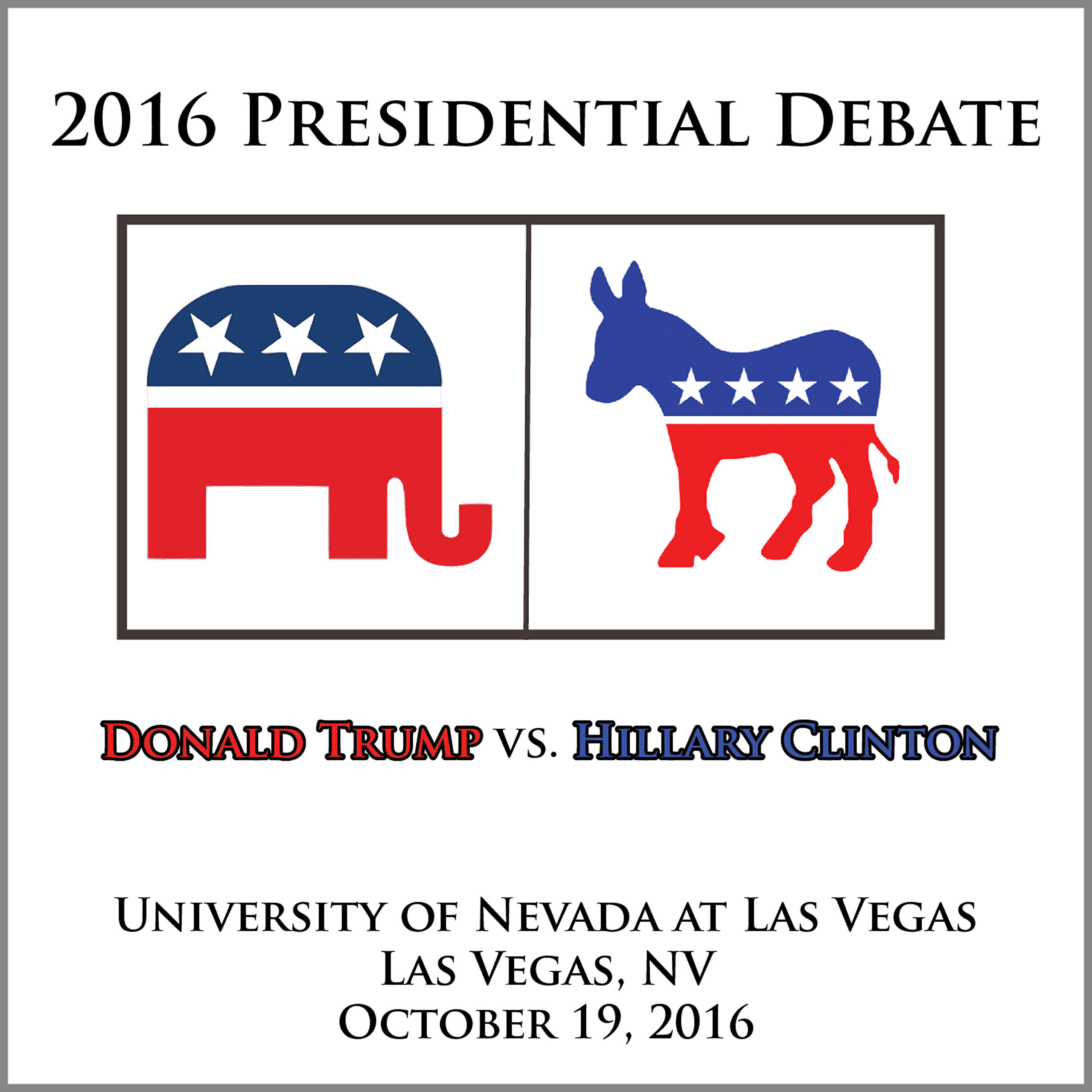 Релиз Presidential Debate 2016 #3 - University of Nevada at Las Vegas - October 19, 2016