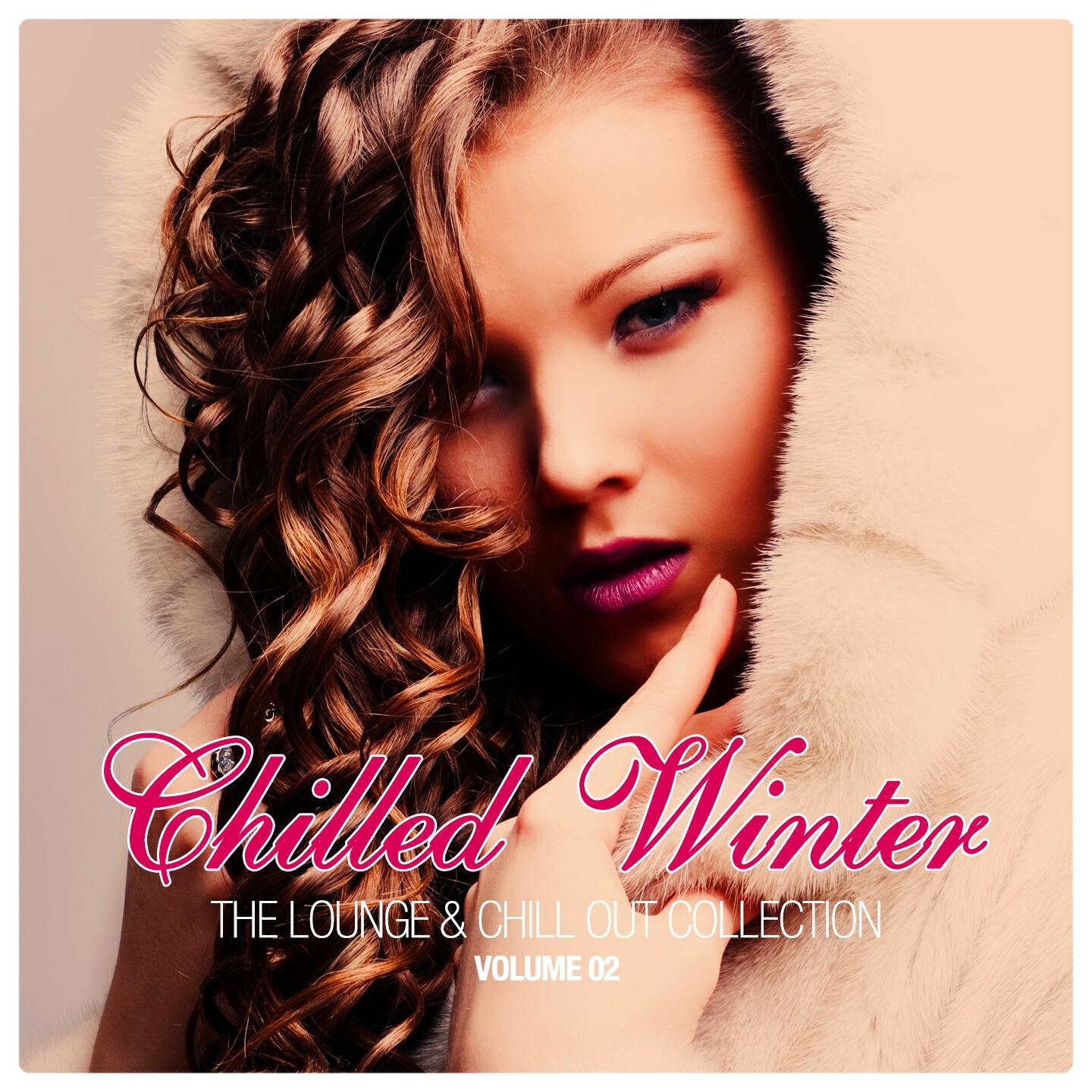 Релиз Chilled Winter - The Lounge & Chill Out Collection, Vol. 2