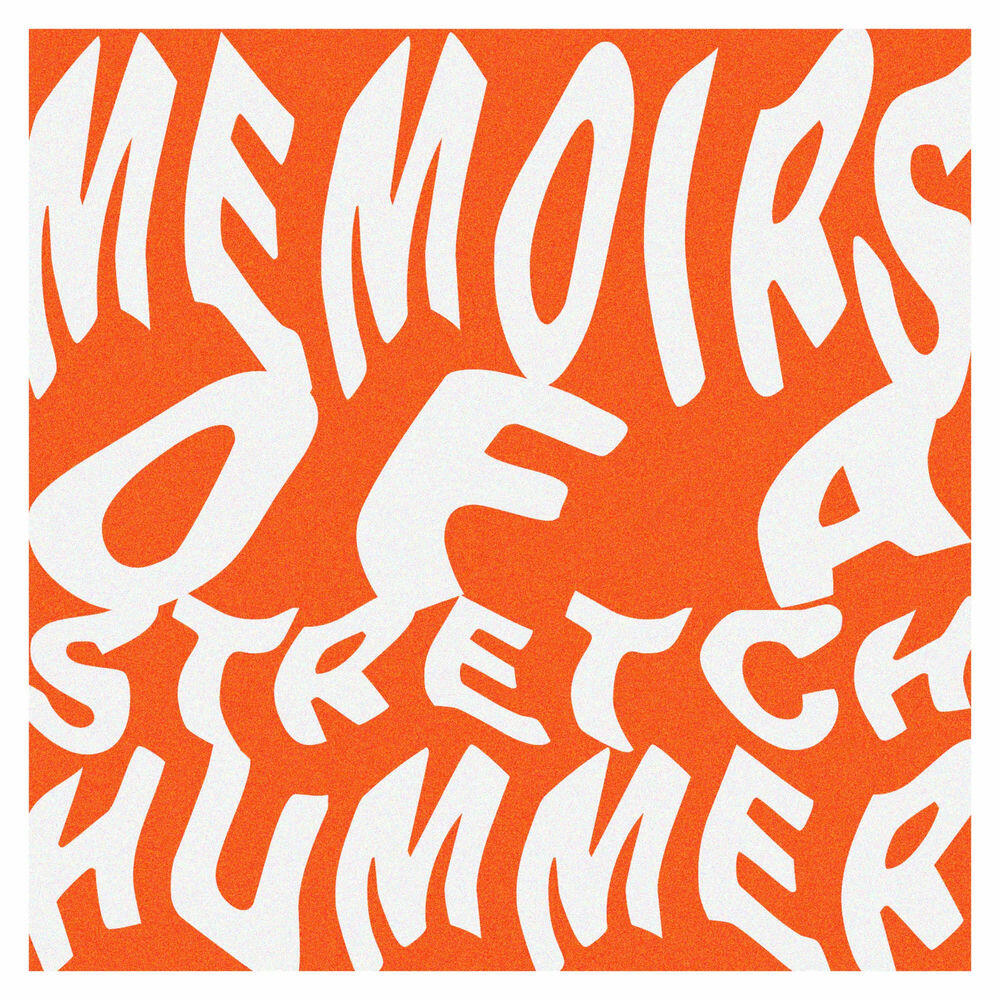 Релиз Memoirs of a Stretch Hummer