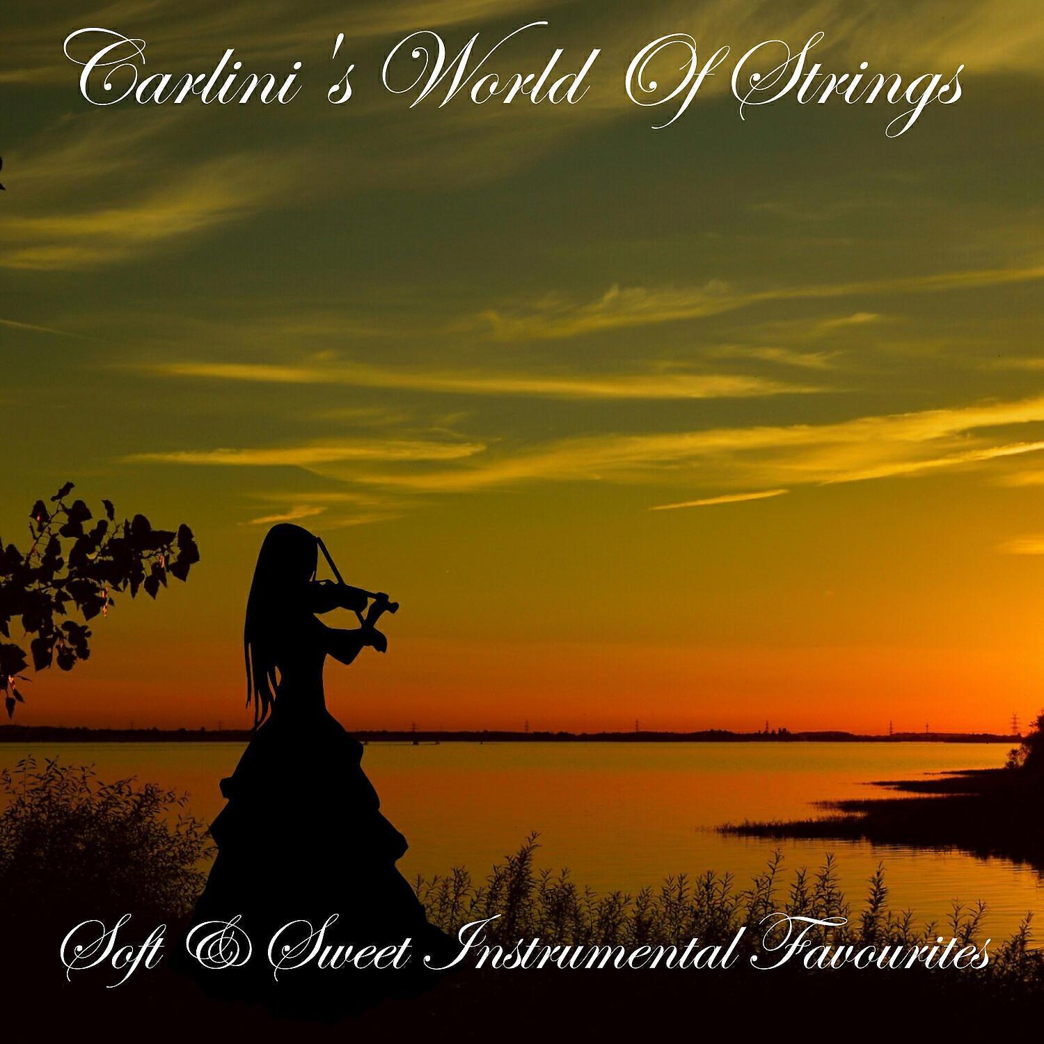 Carlini's World Of Strings