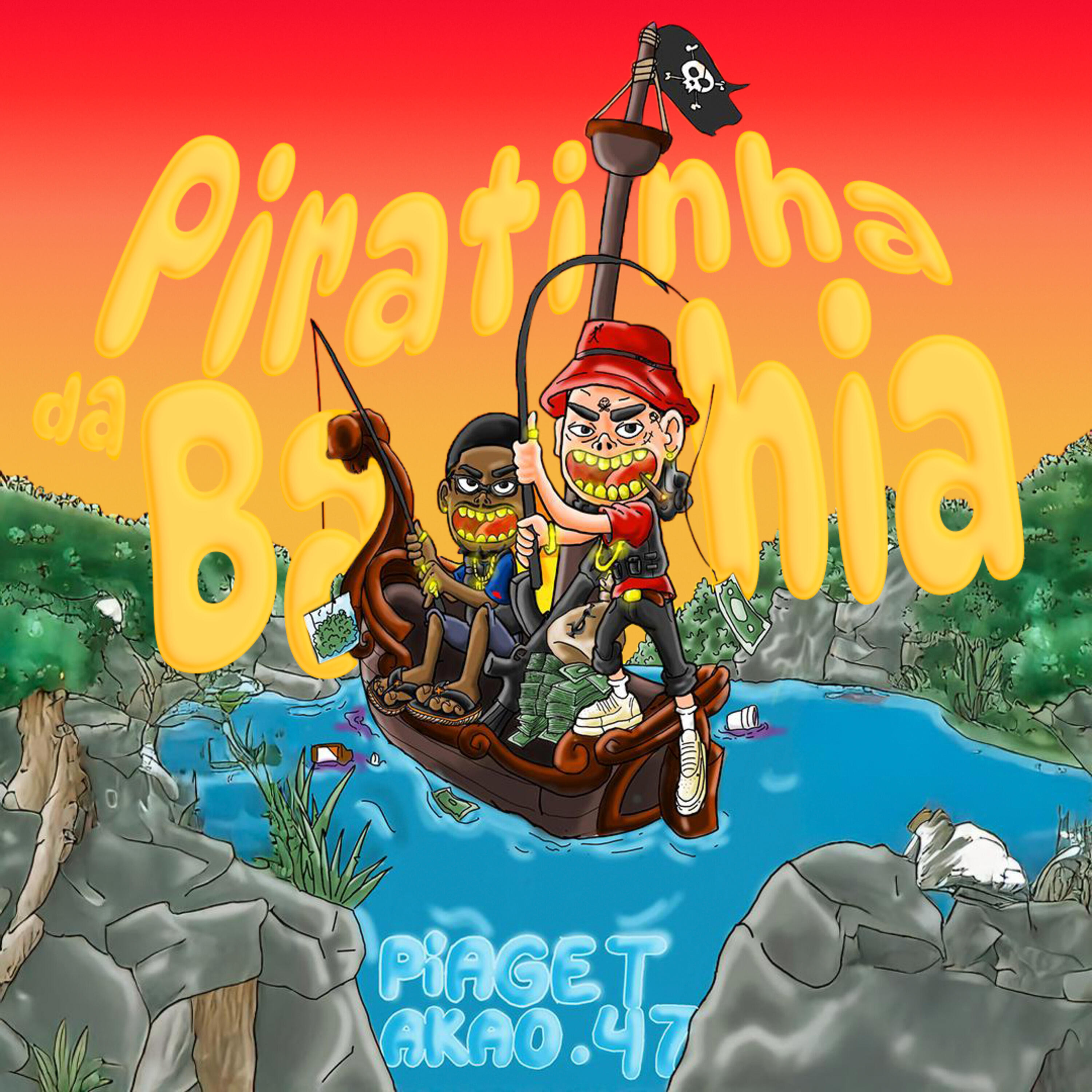 Постер альбома Piratinha da Bahia