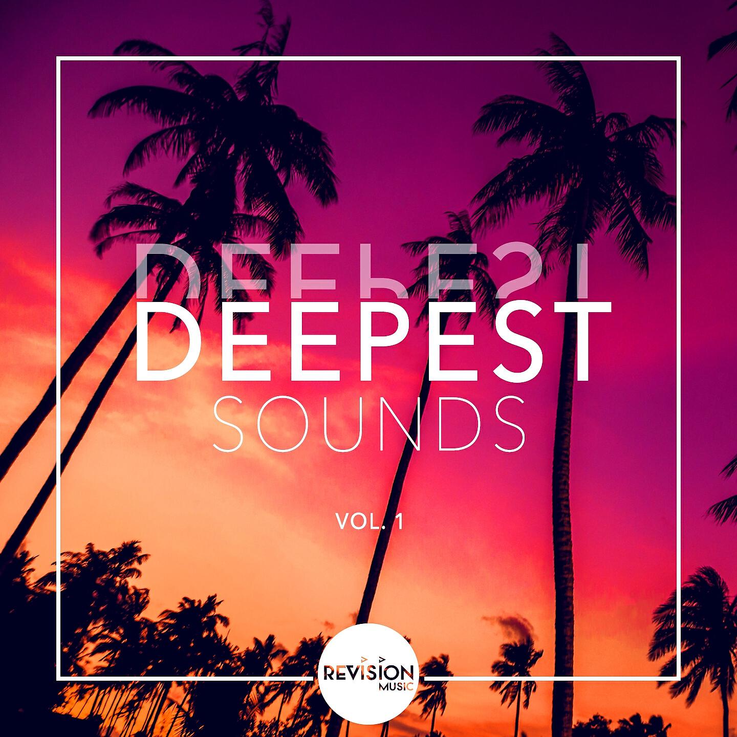 Релиз Deepest Sounds, Vol. 1