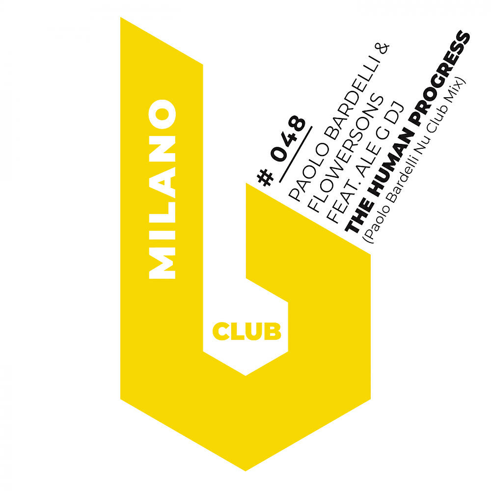 Релиз The Human Progress (Paolo Bardelli Nu Club Mix)
