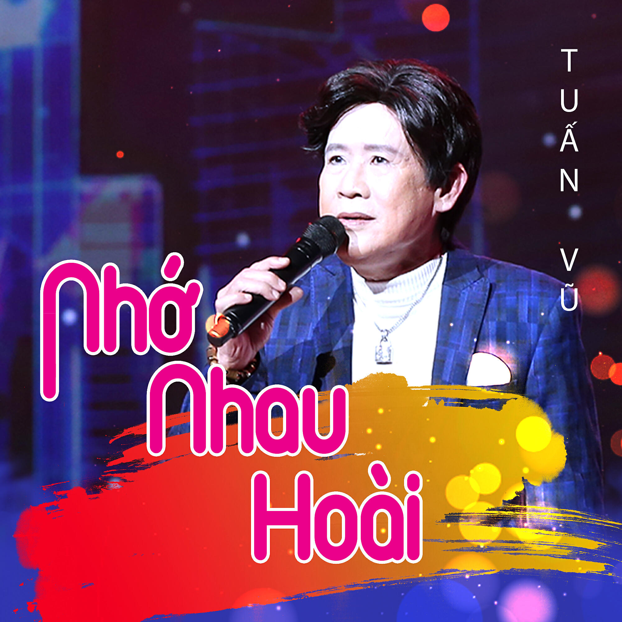 Постер альбома Nhớ Nhau Hoài