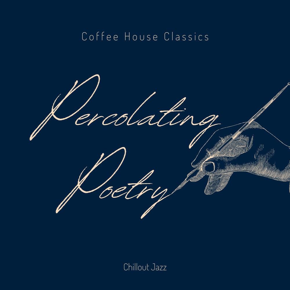 Релиз Percolating Poetry: Chillout Jazz