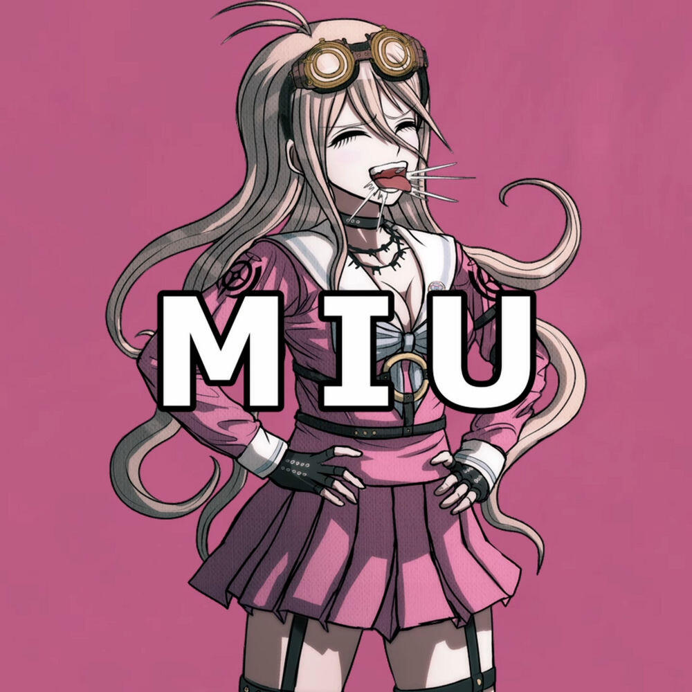 Релиз MIU (Miu Iruma fan song)