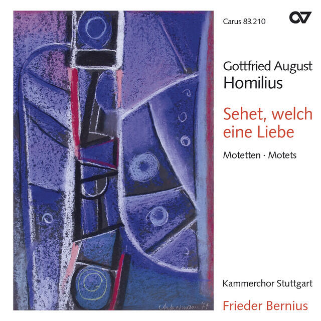 Постер альбома Gottfried August Homilius: Sehet, welch eine Liebe. Motetten