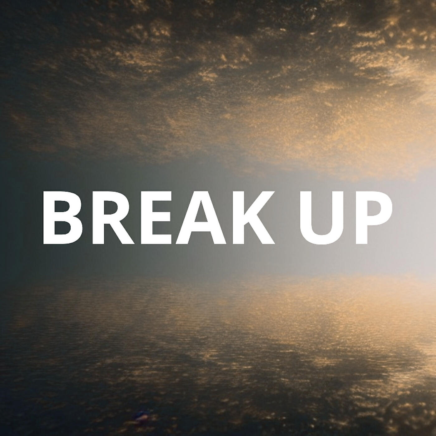 Релиз Break Up