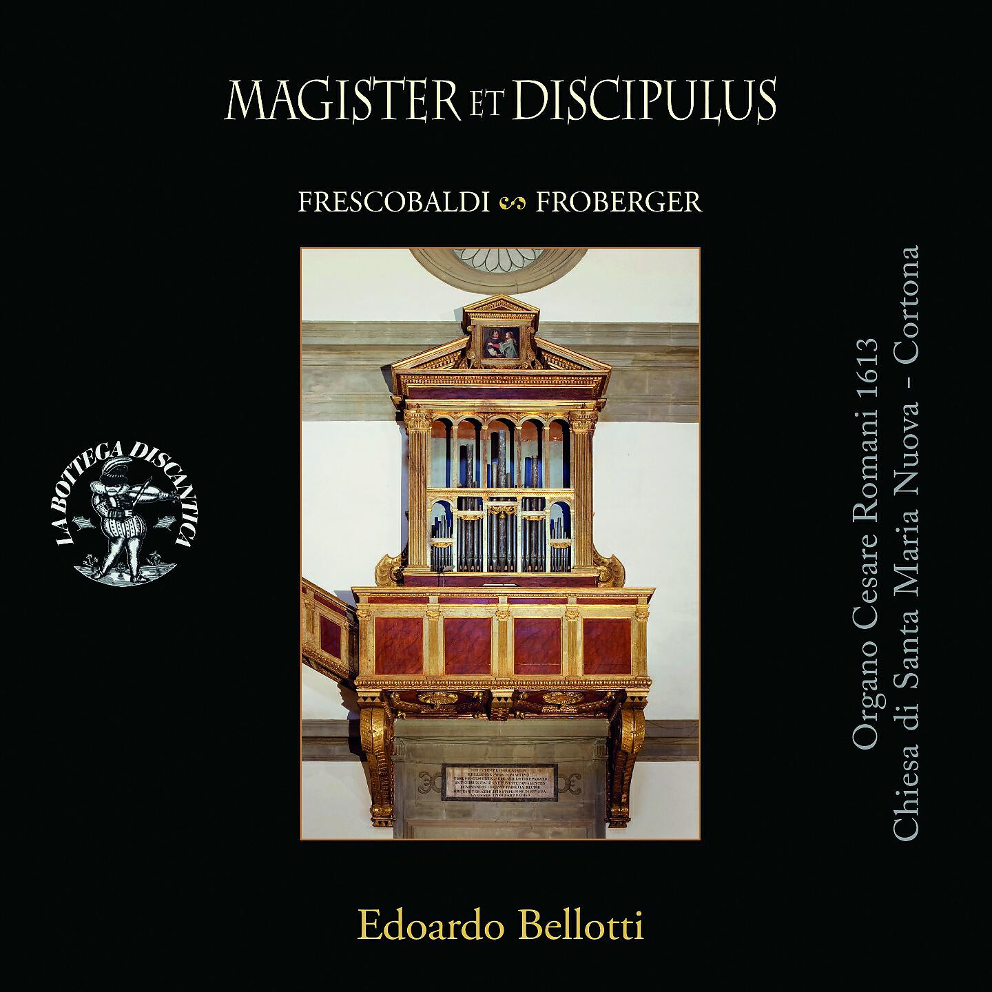 Релиз Magister et discipulus: Frescobaldi & Froberger