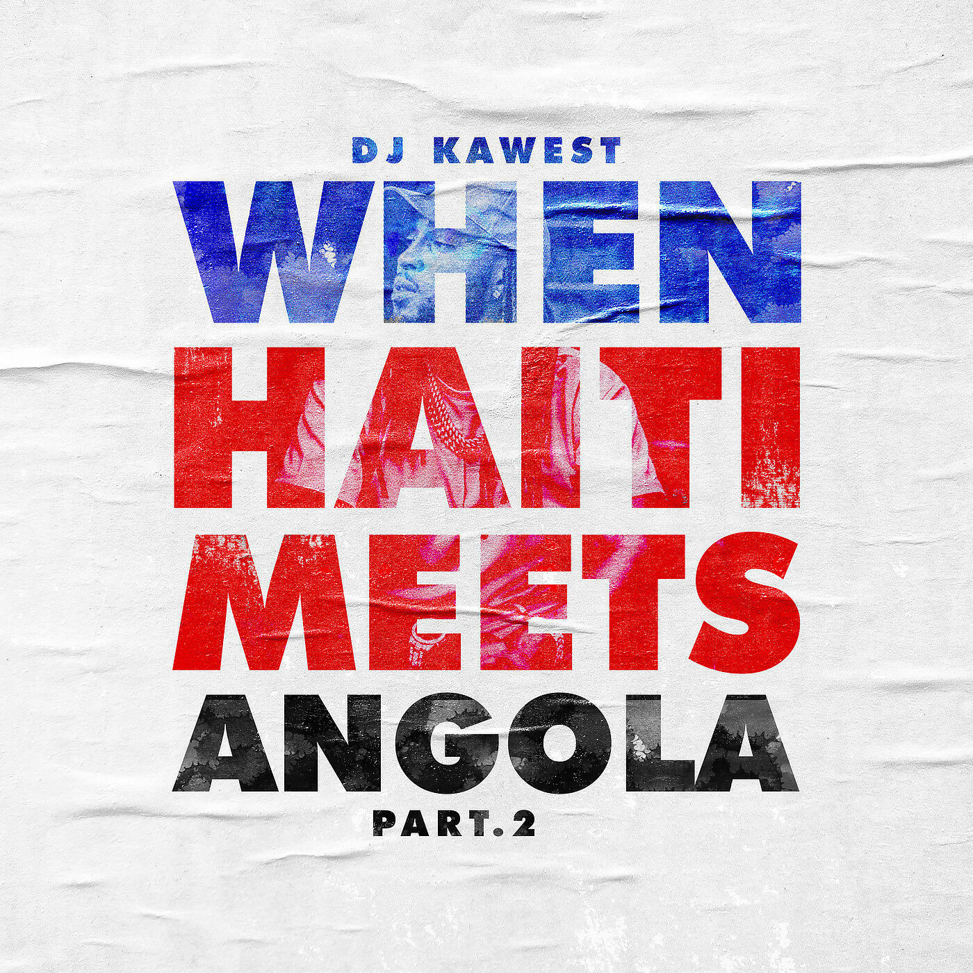 Релиз When Haiti Meets Angola, Pt.2