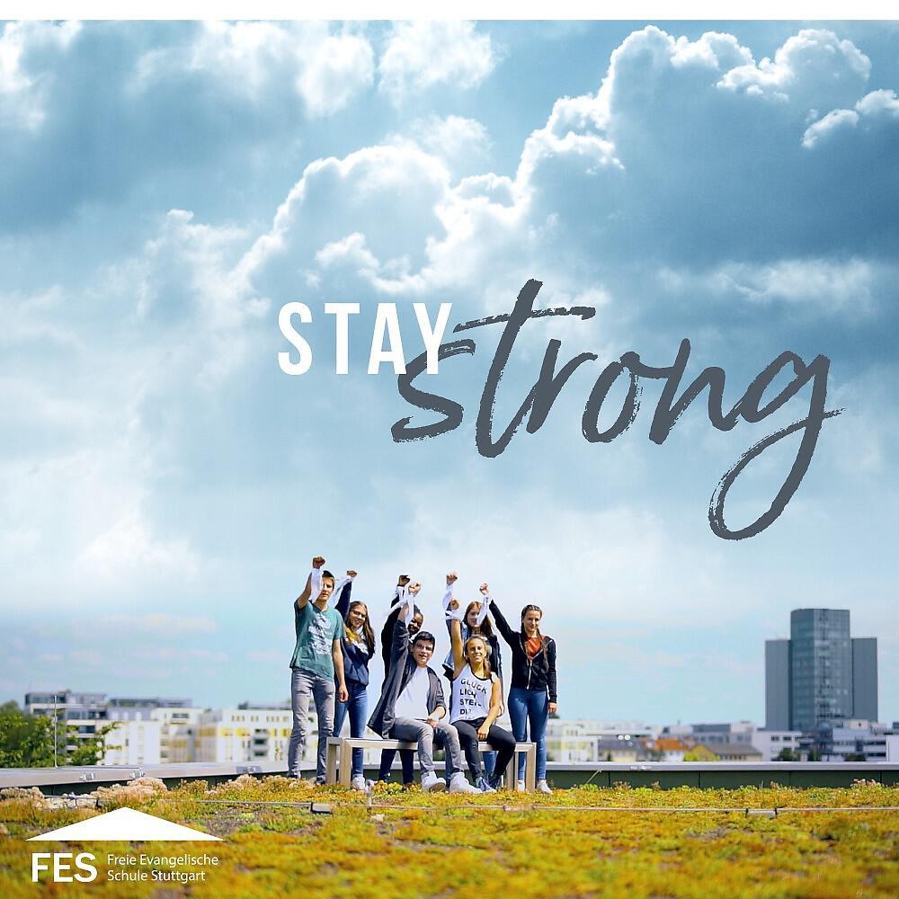 Релиз Stay Strong