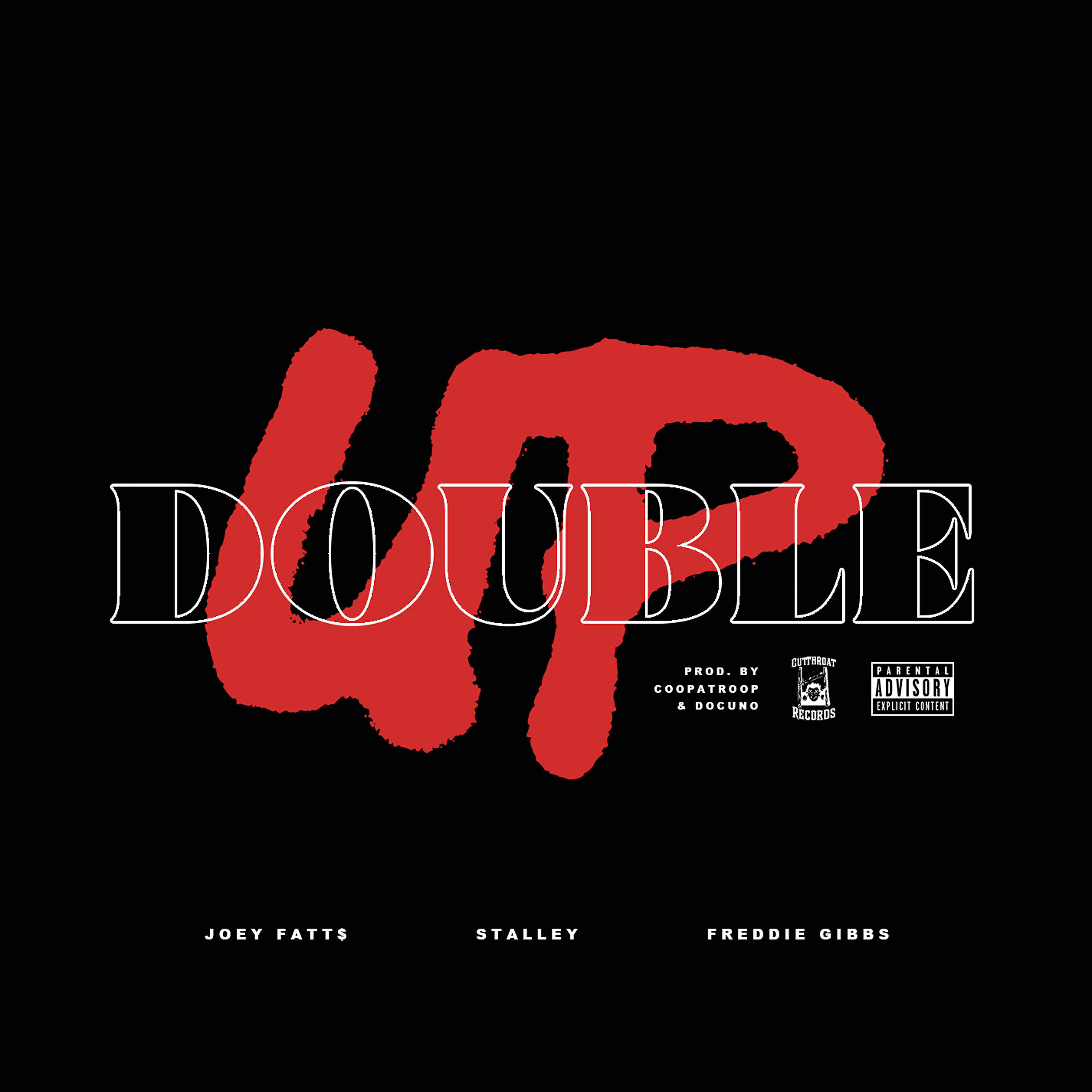 Релиз Double Up (feat. Stalley & Freddie Gibbs)