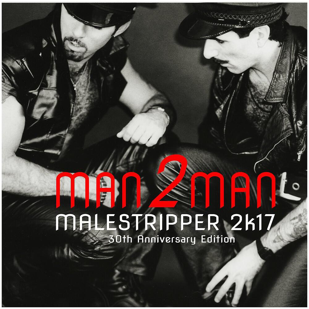 Релиз Male Stripper 2k17: 30th Anniversary Edition