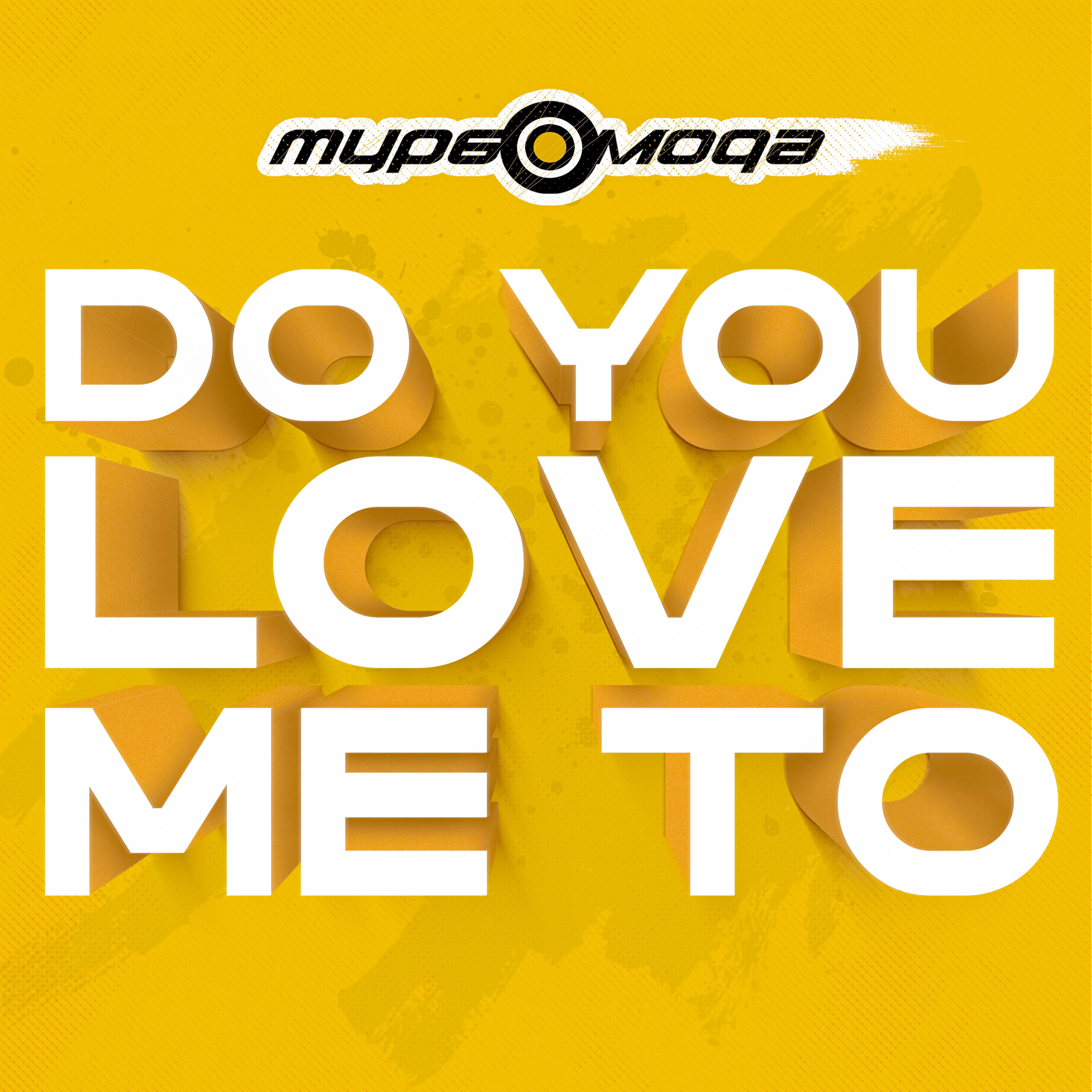 Релиз Do You Love Me To