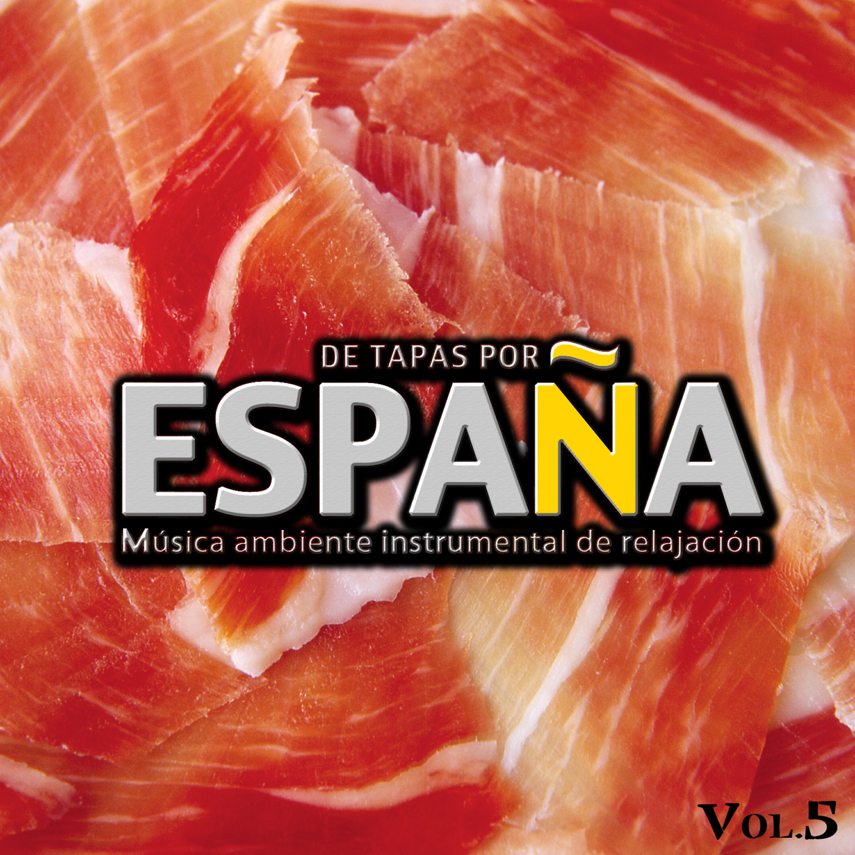 Релиз De Tapas por España. Música Ambiente Instrumental de Relajación. Vol. 5