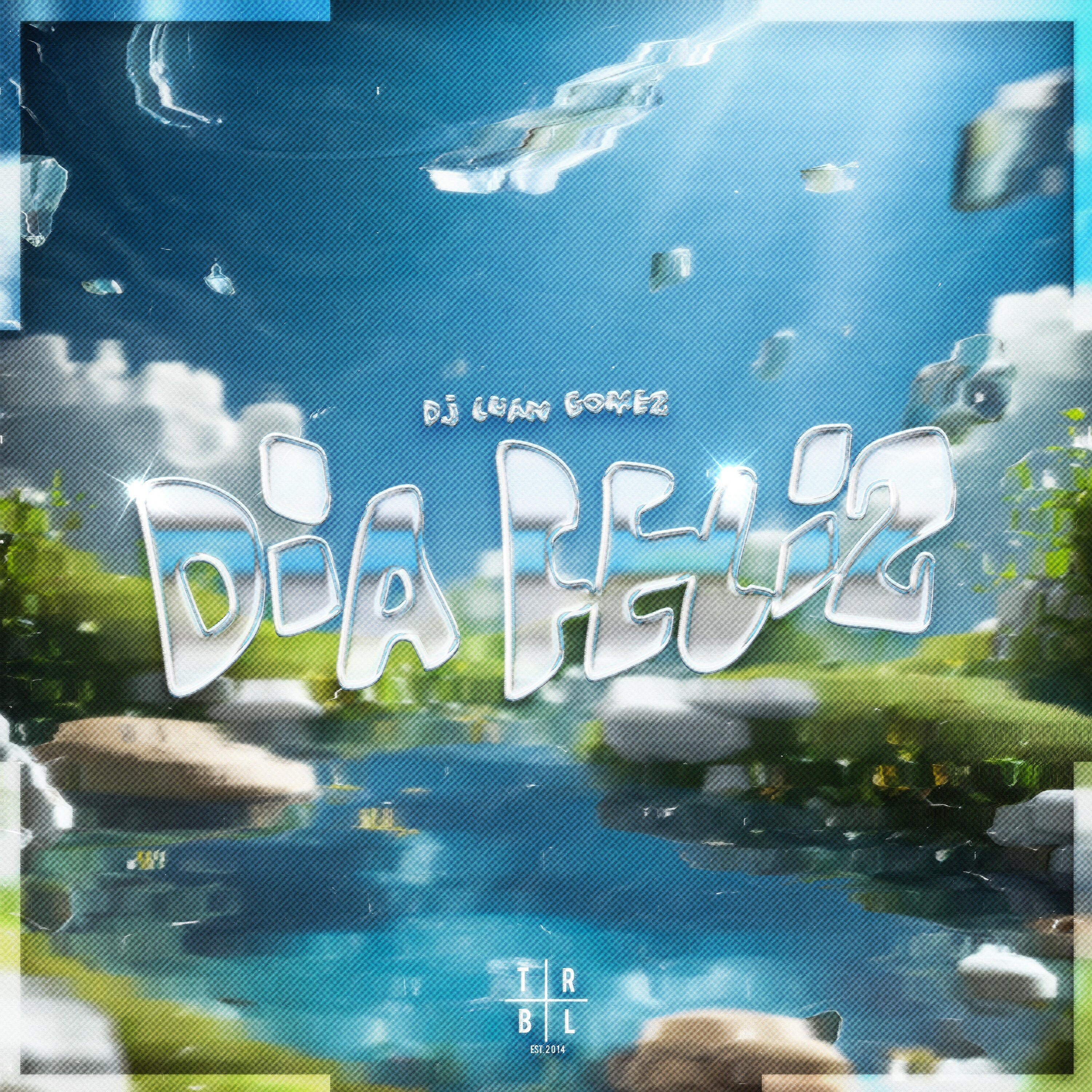 Релиз DIA FELIZ