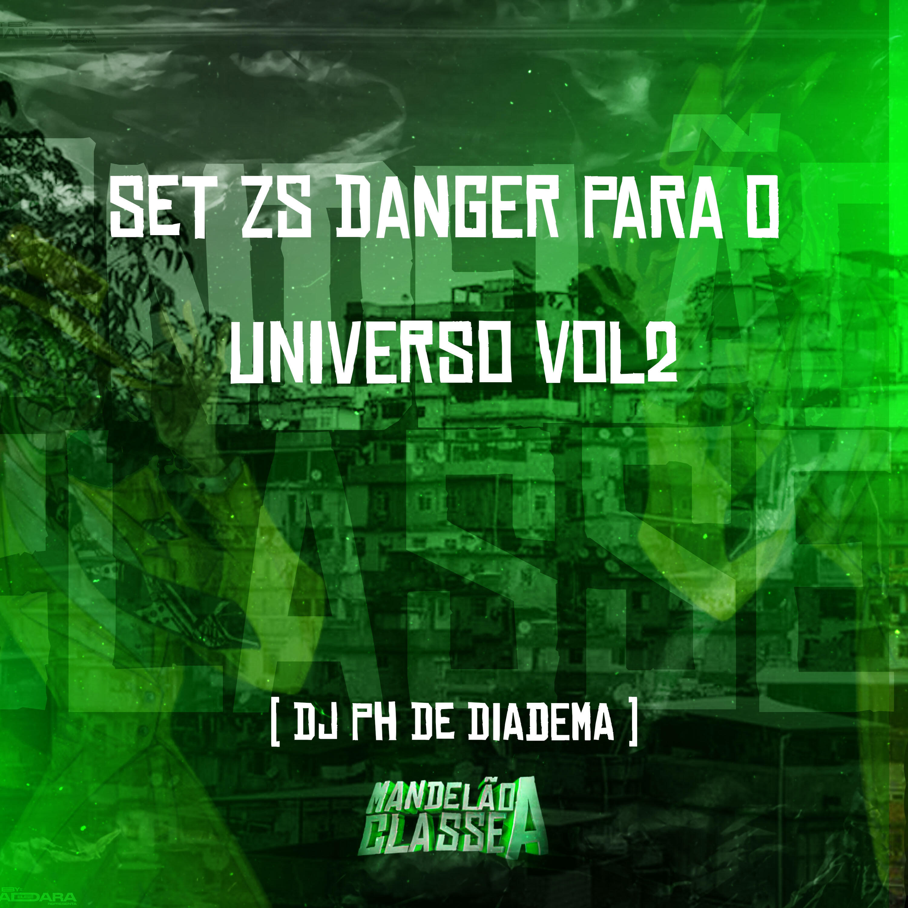 Скачать песню DJ PH De Diadema - Set Zs Danger para o Universo, Vol. 2 бесплатно в MP3 для Android и iOS