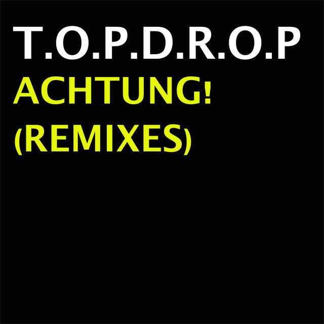 Релиз Achtung! (Remixes)