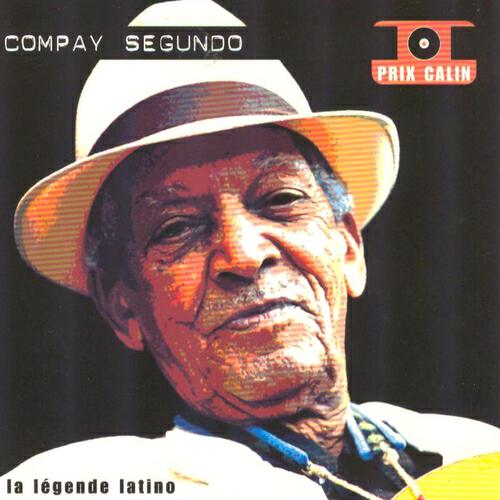 Релиз Compay Segundo - La légende latino