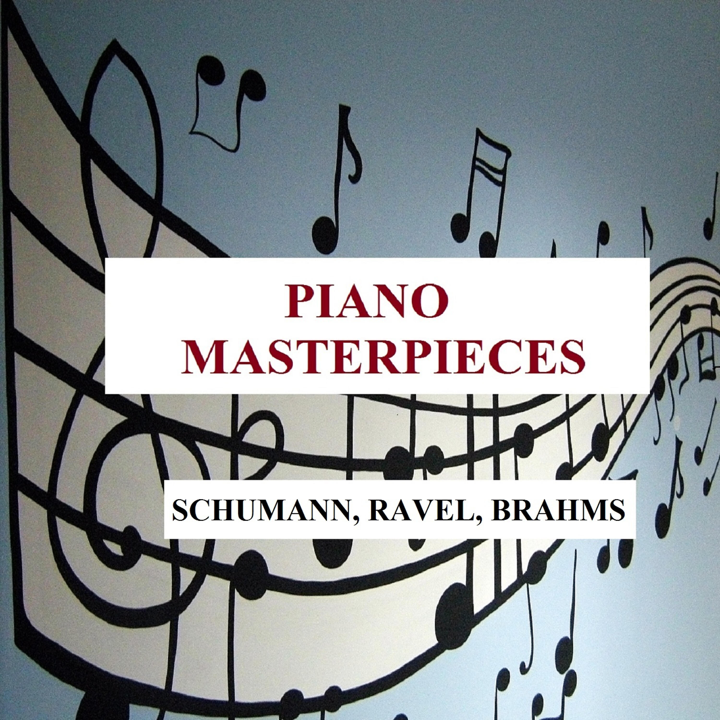 Релиз Piano Masterpieces - Schumann, Ravel, Brahms