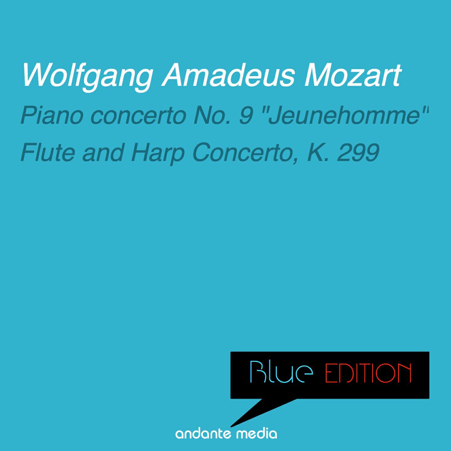Релиз Blue Edition - Mozart: Piano Concerto No. 9, K. 271 "Jeunehomme" & Flute and Harp Concerto, K. 299