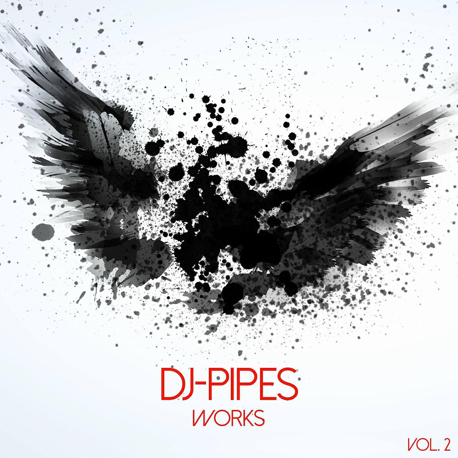 Релиз Dj-Pipes Works, Vol. 2