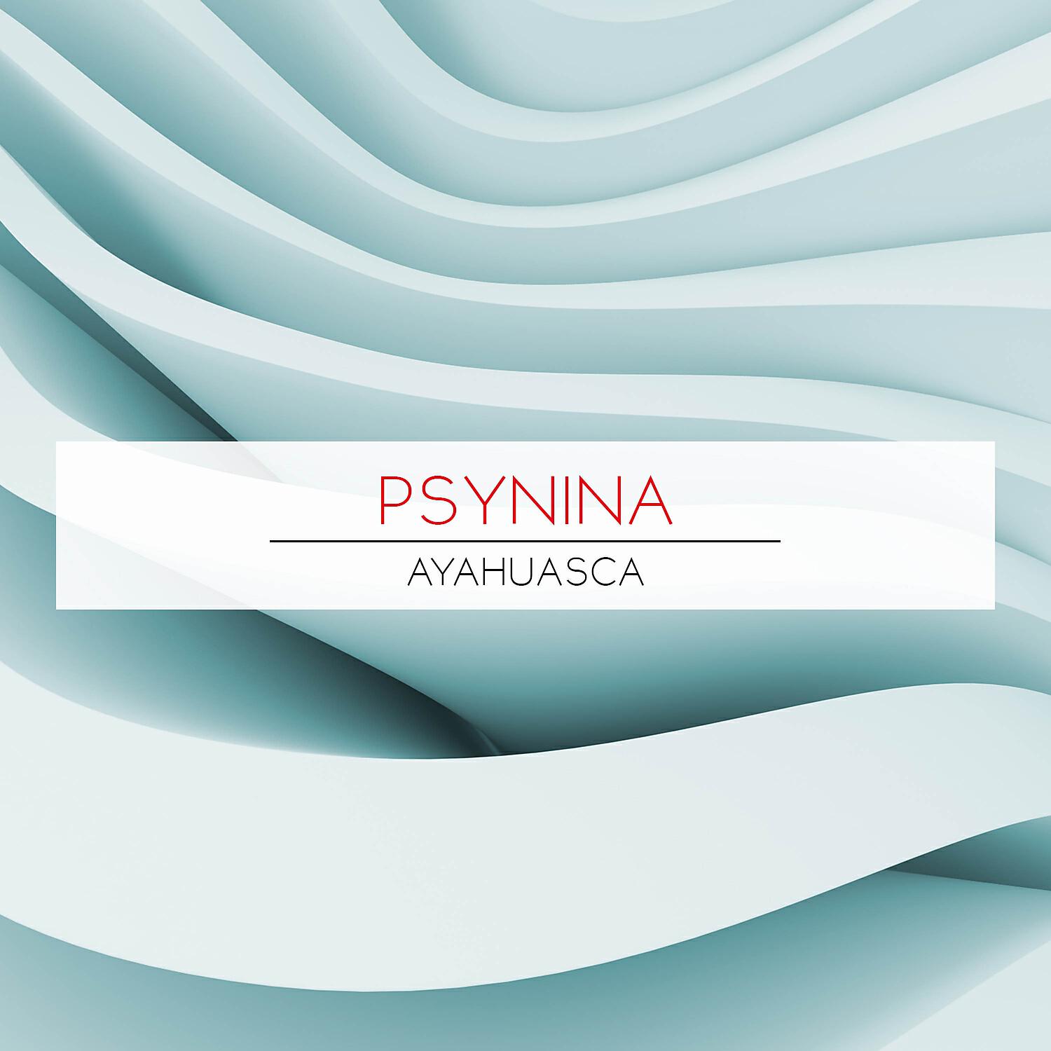 Релиз Ayahuasca