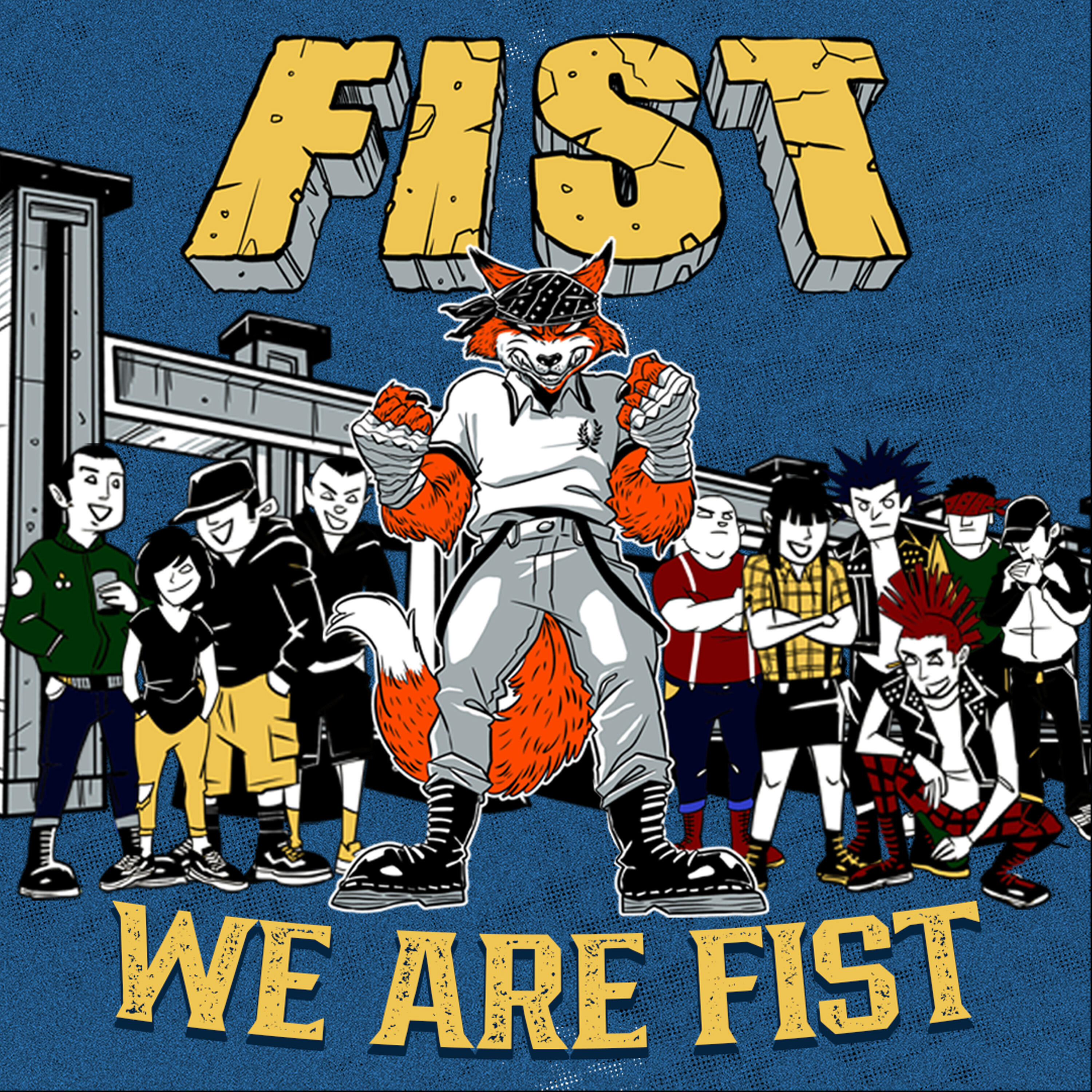 Постер альбома WE ARE FIST