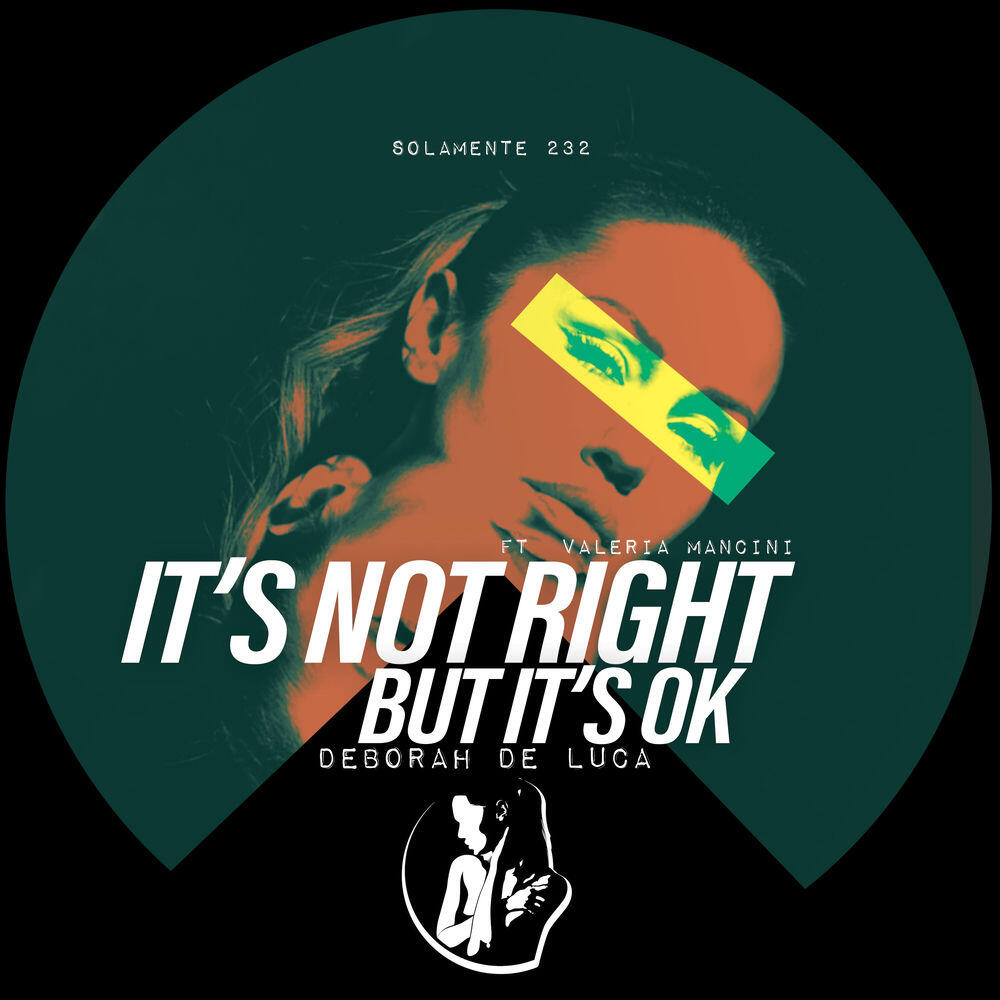 Релиз It's Not Right But It's Ok