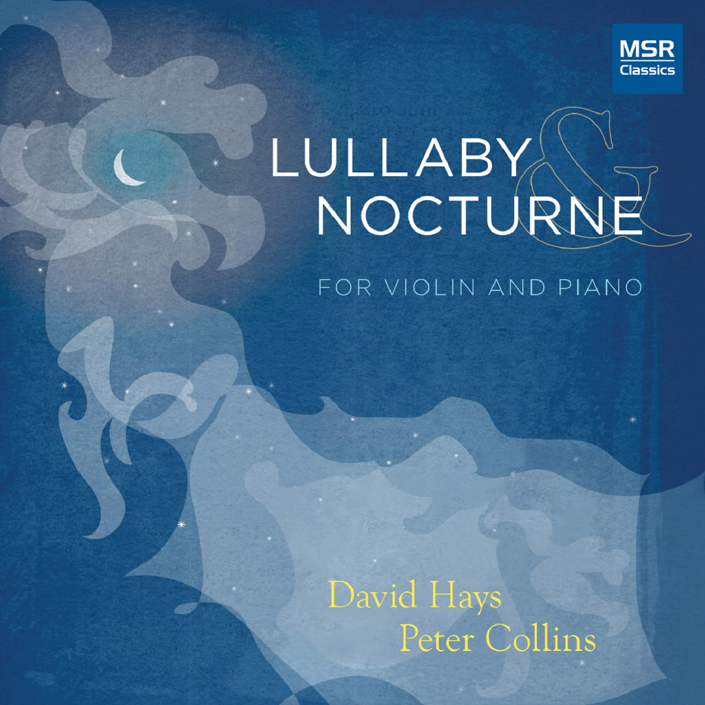 Релиз Brahms: Lullaby; Lullabies and Nocturne for Violin and Piano