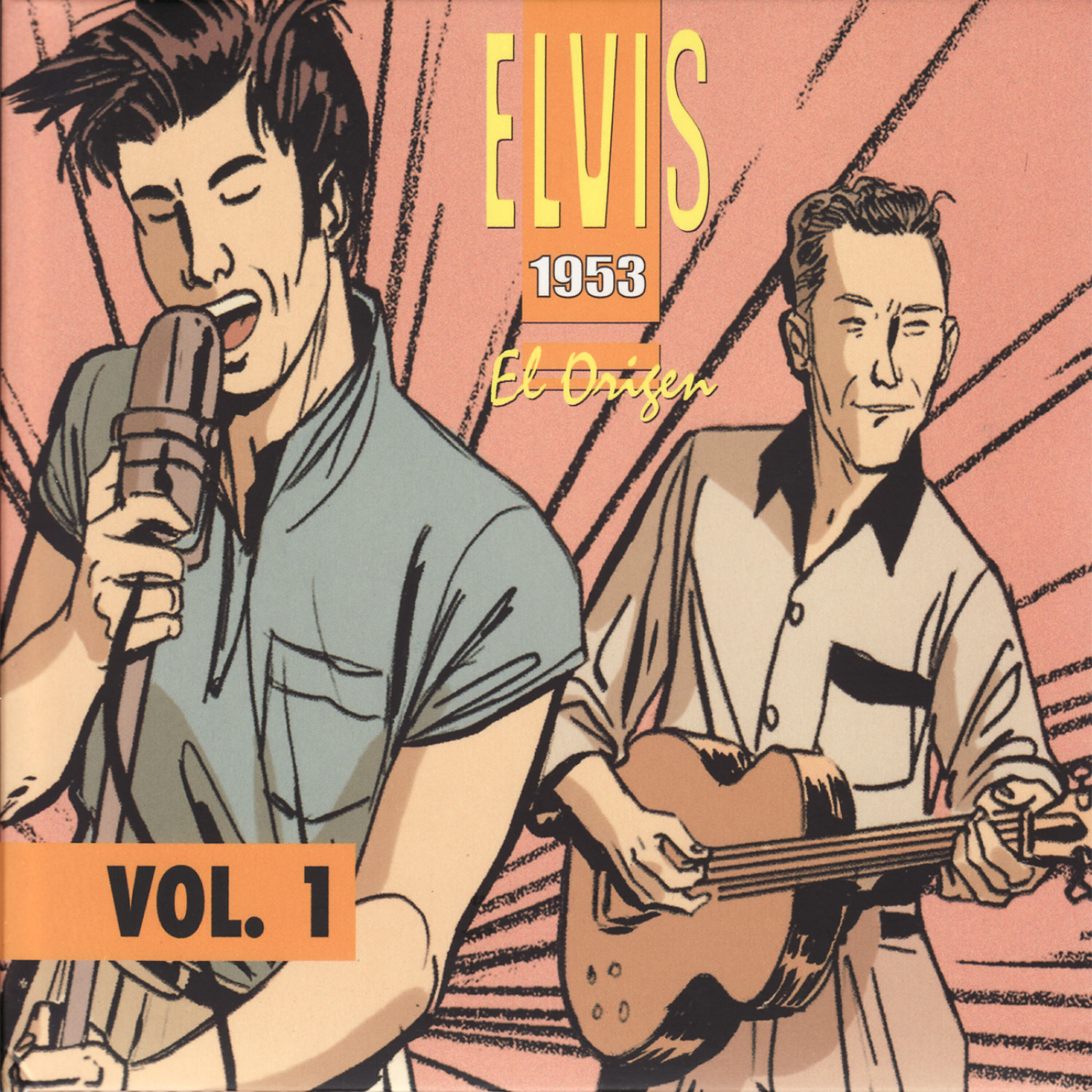 Постер альбома Elvis 1953 El Origen - Vol. 1