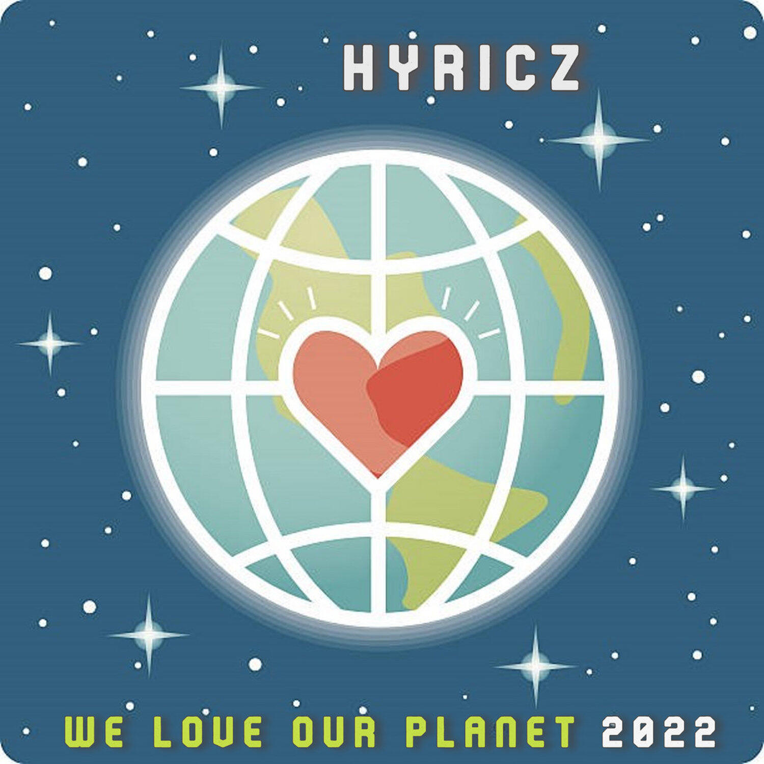 Релиз We Love Our Planet 2022