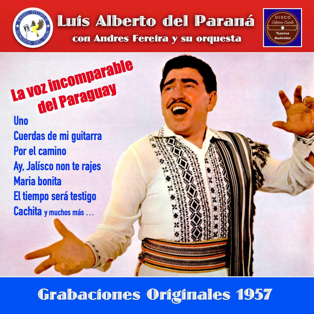 Релиз La voz incomparable del Paraguay