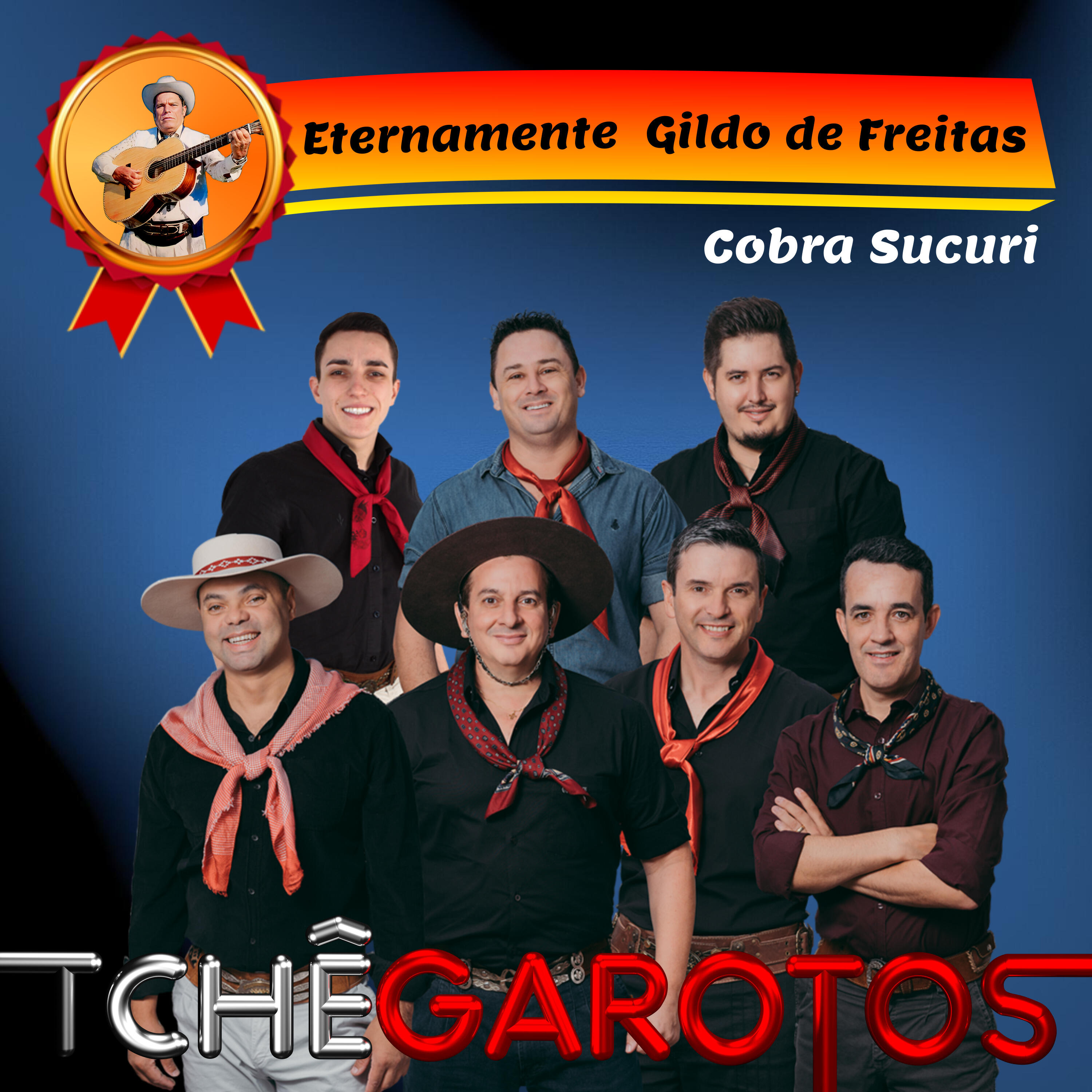 Релиз Cobra Sucuri - Eternamente Gildo de Freitas