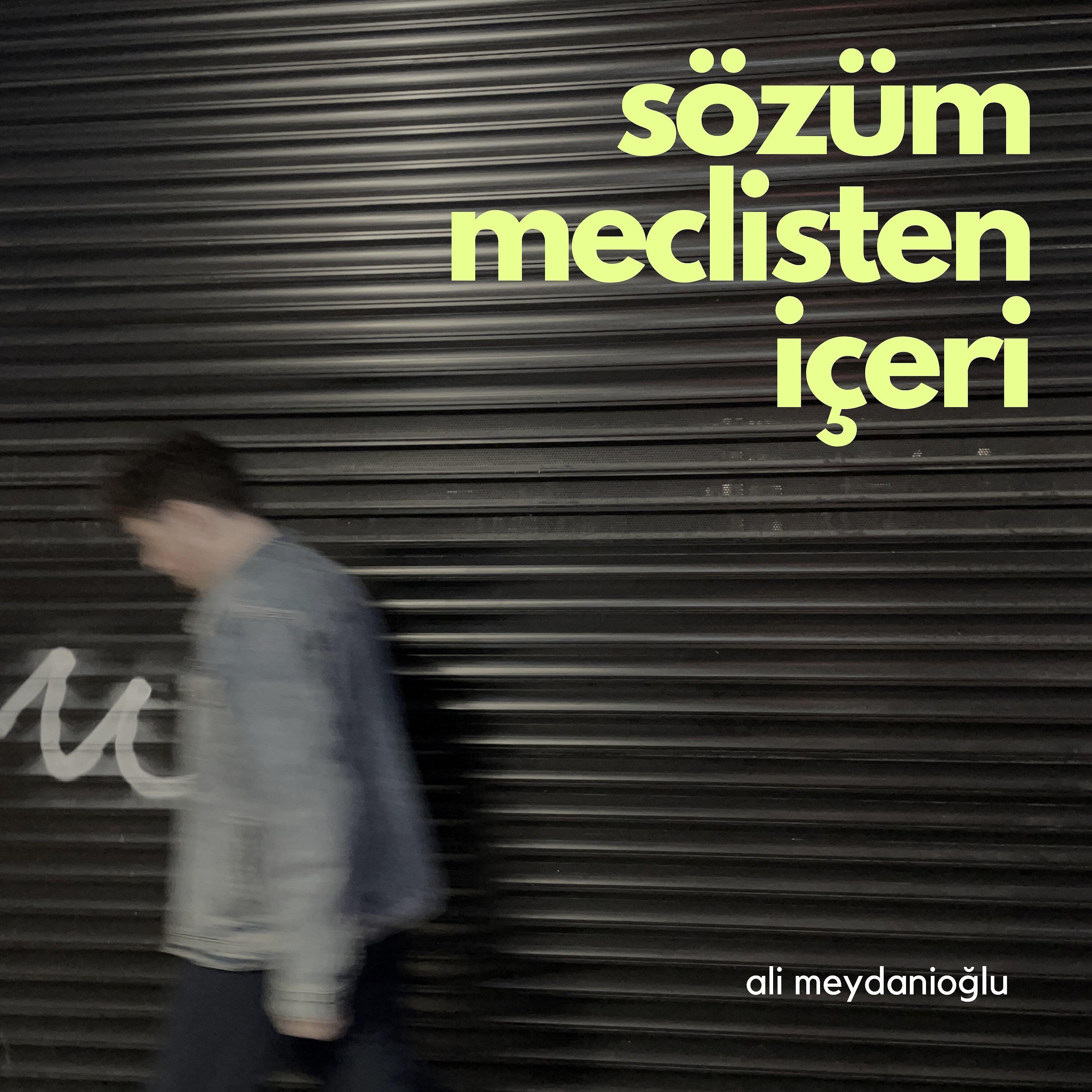 Релиз Sözüm Meclisten İçeri