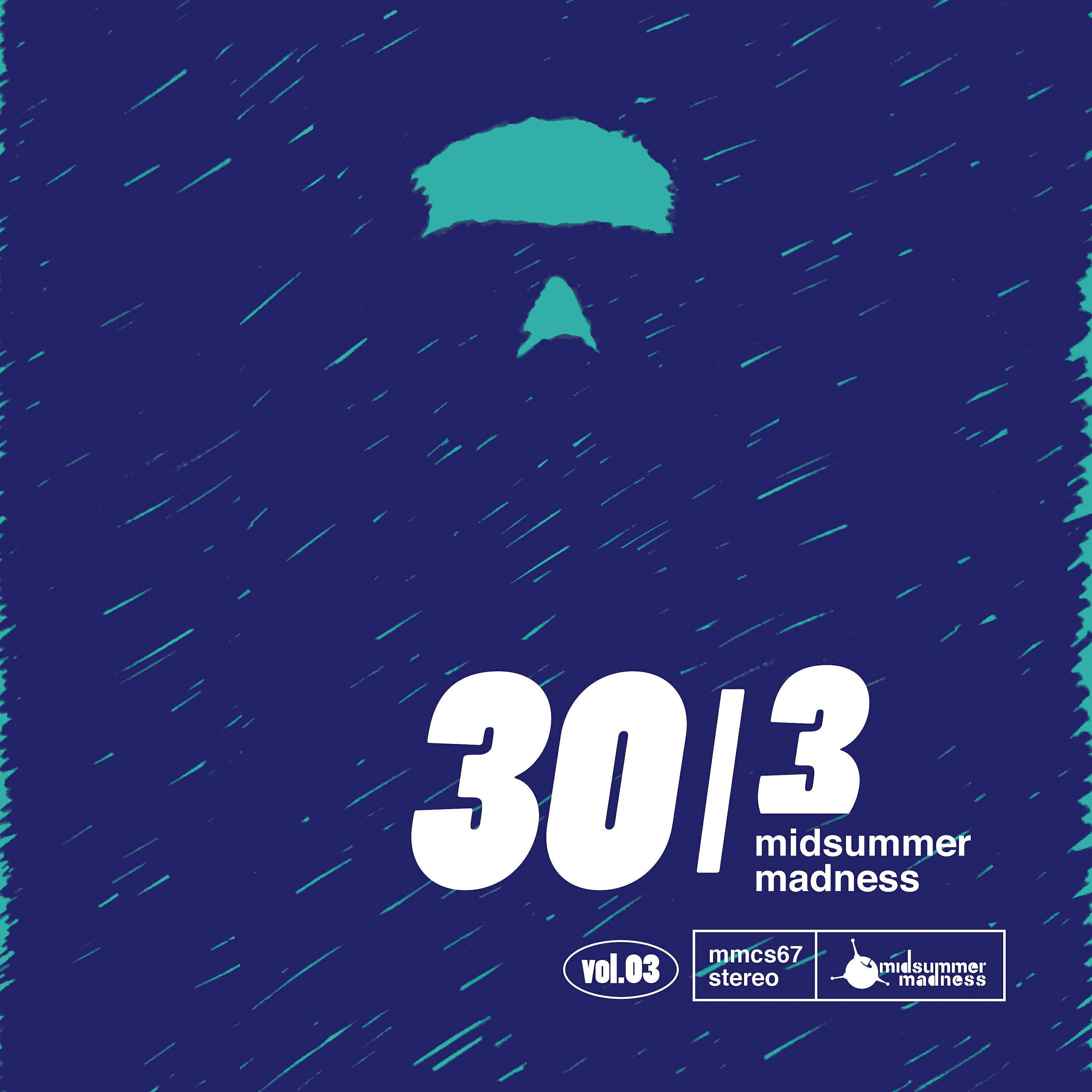 Постер альбома 30 Em 3 - Midsummer Madness Volume 3