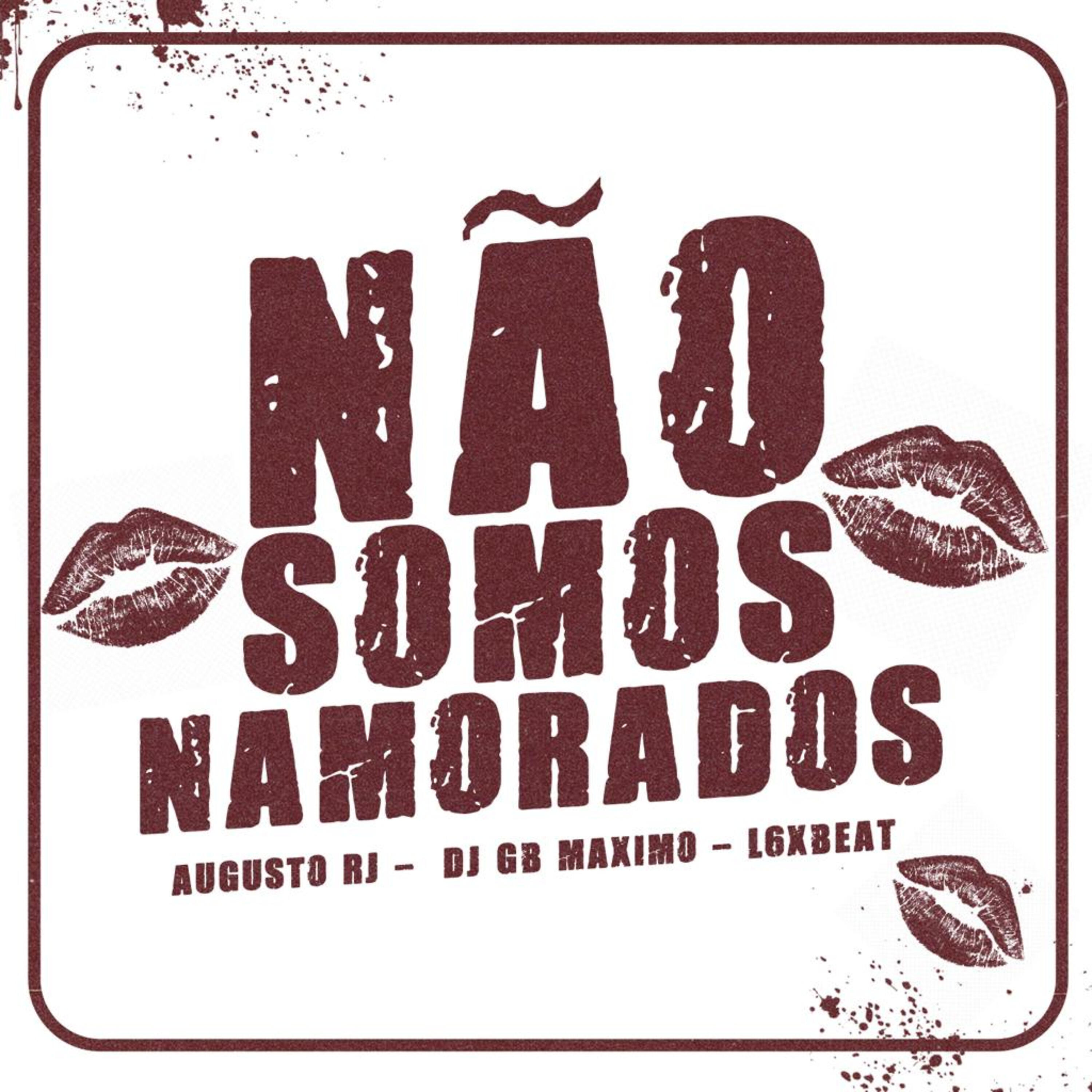 Релиз Não Somos Namorados