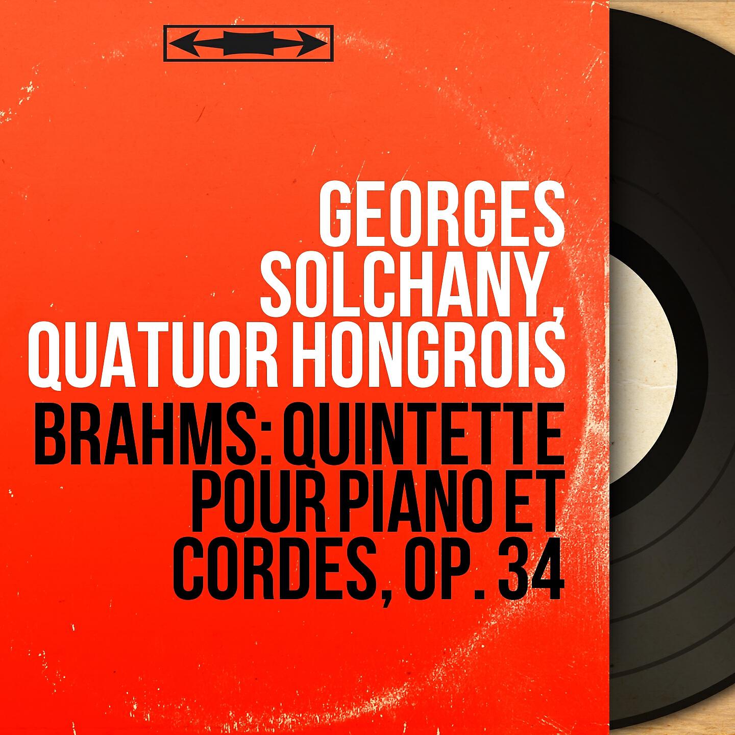Релиз Brahms: Quintette pour piano et cordes, Op. 34
