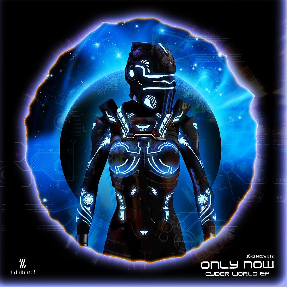 Релиз Only Now (Cyber World EP)