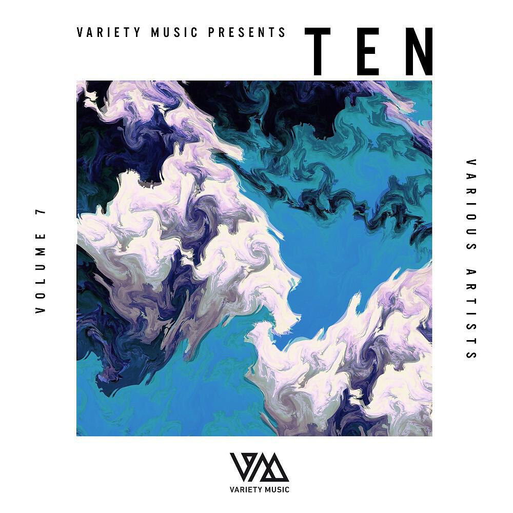 Релиз Variety Music Pres. Ten, Vol. 7