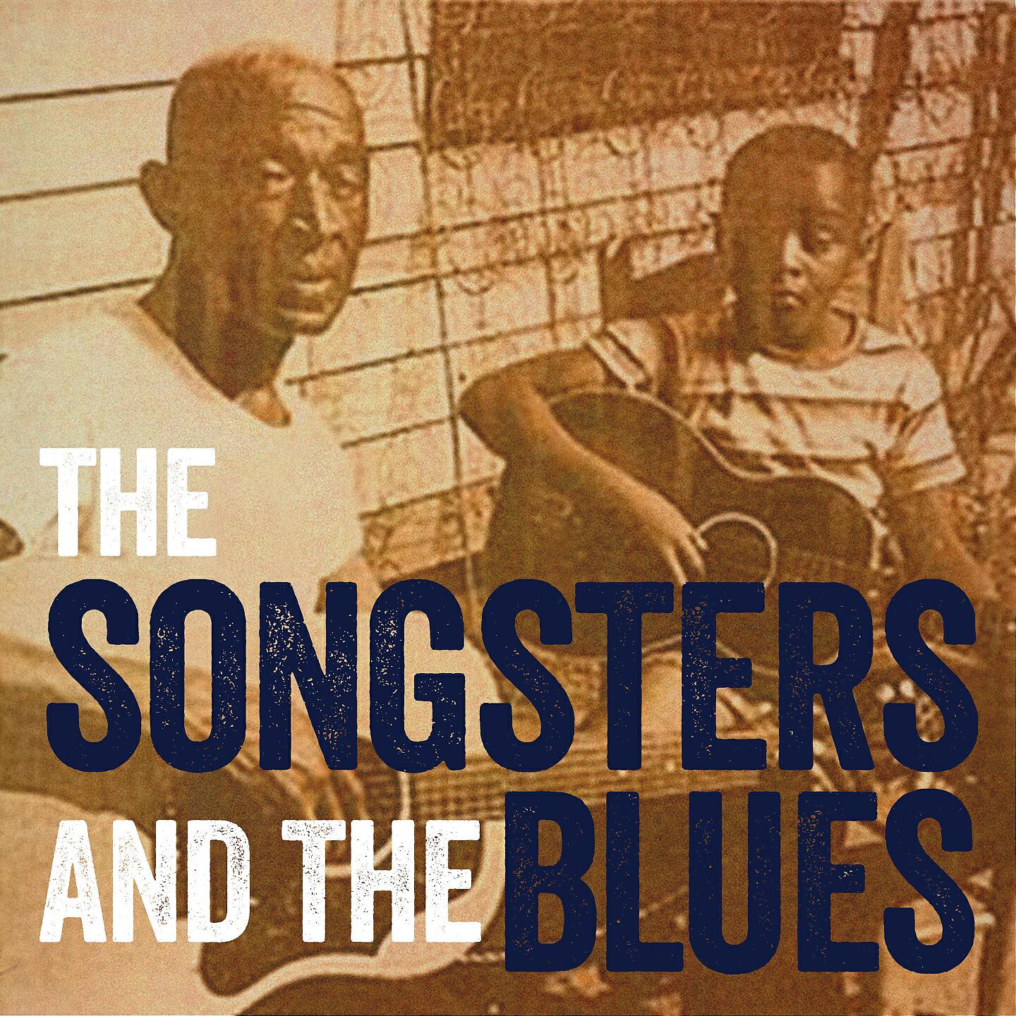 Релиз The Songsters & the Blues