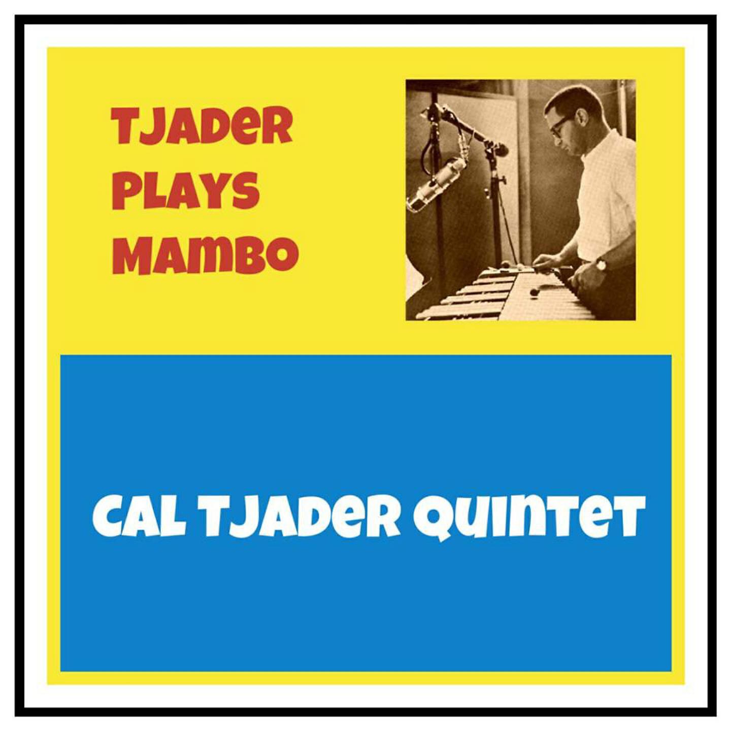 Релиз Tjader Plays Mambo