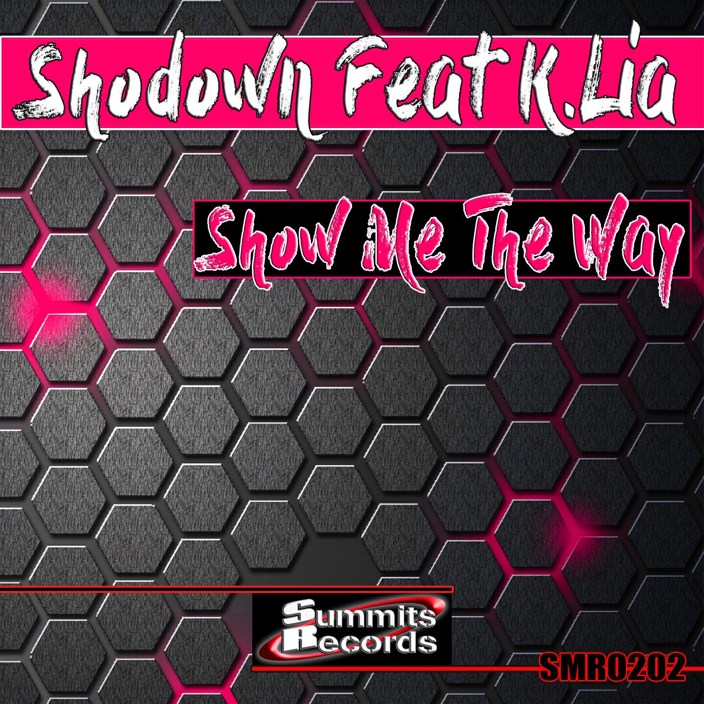 Релиз Show Me the Way